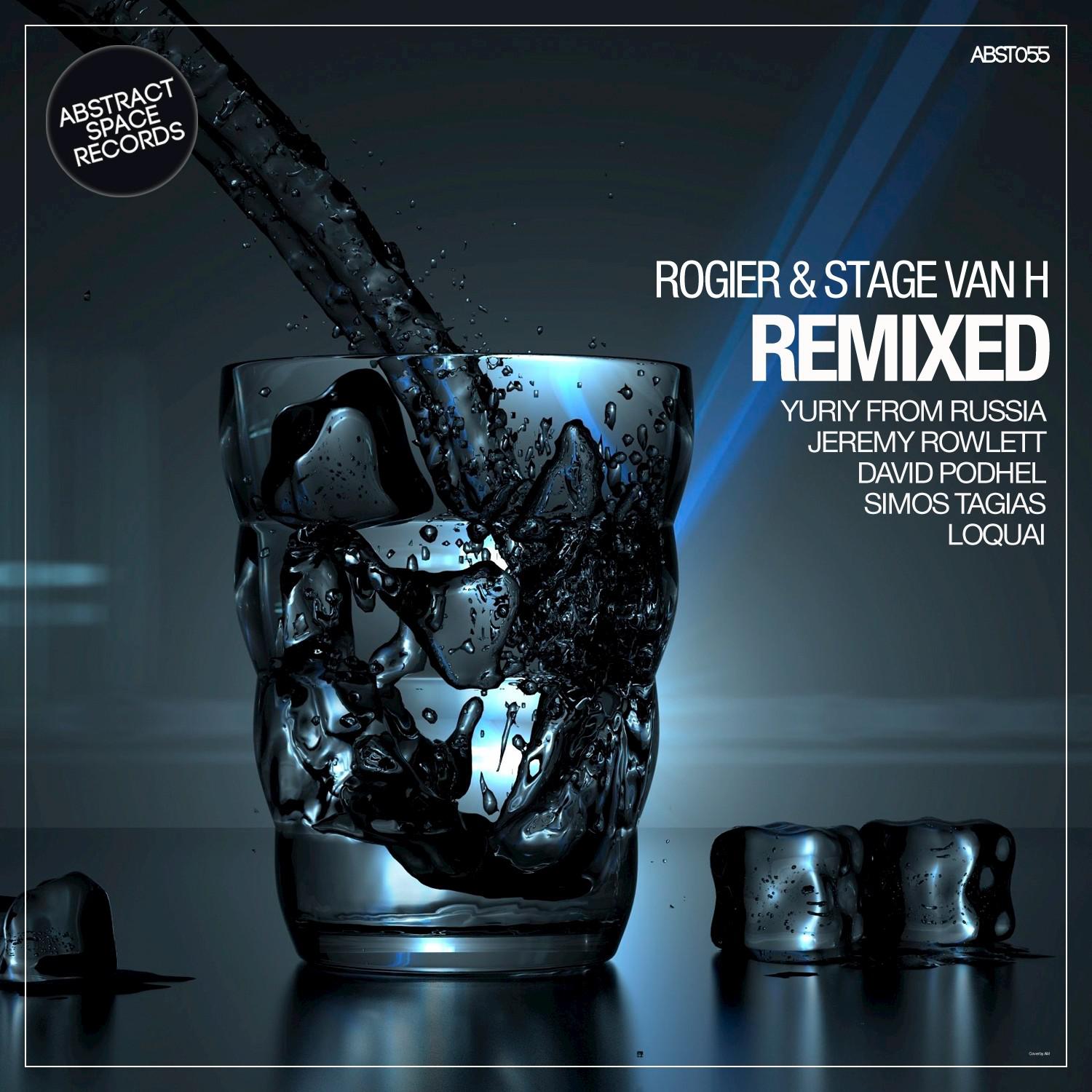 Rogier & Stage Van H (Remixed)