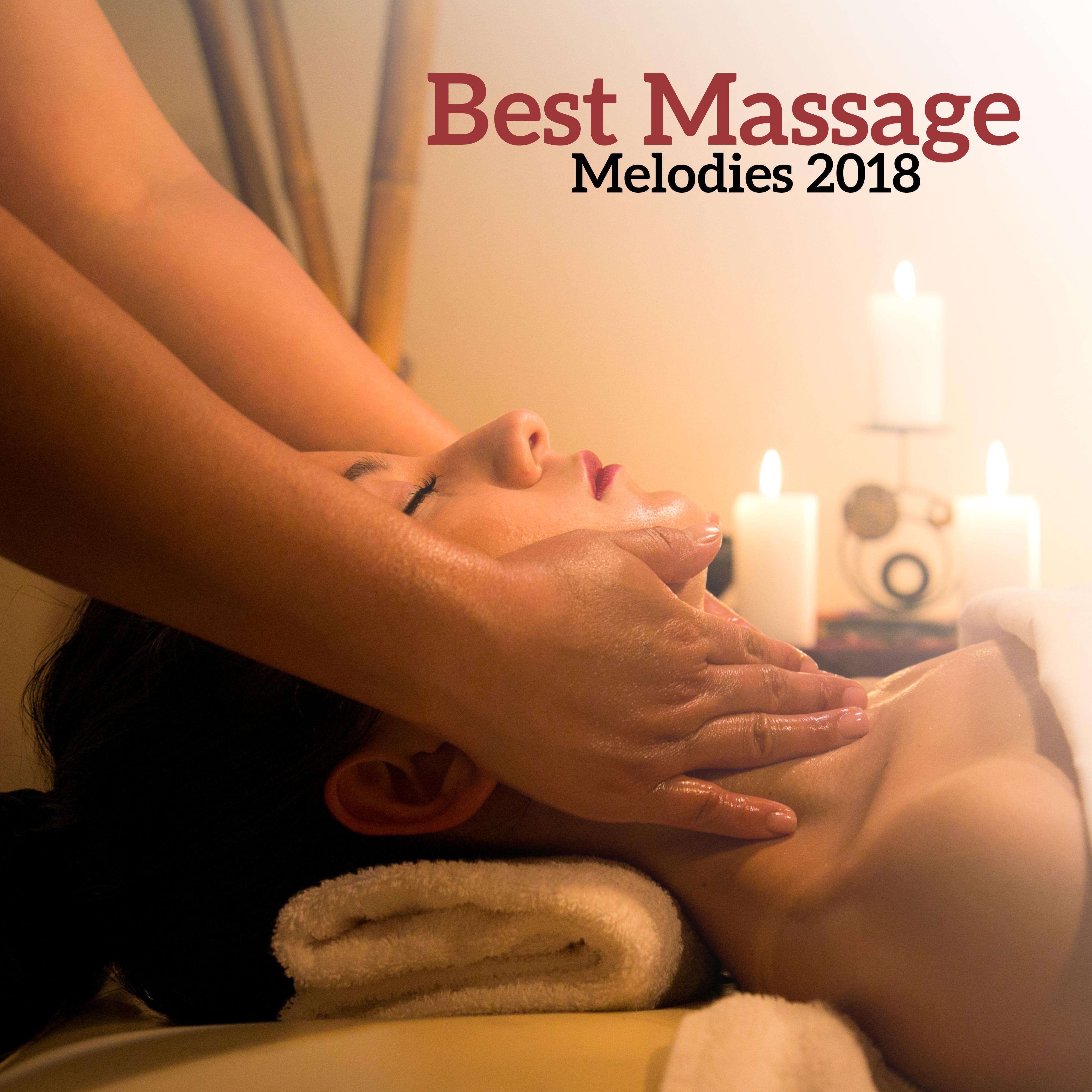 Best Massage Melodies 2018
