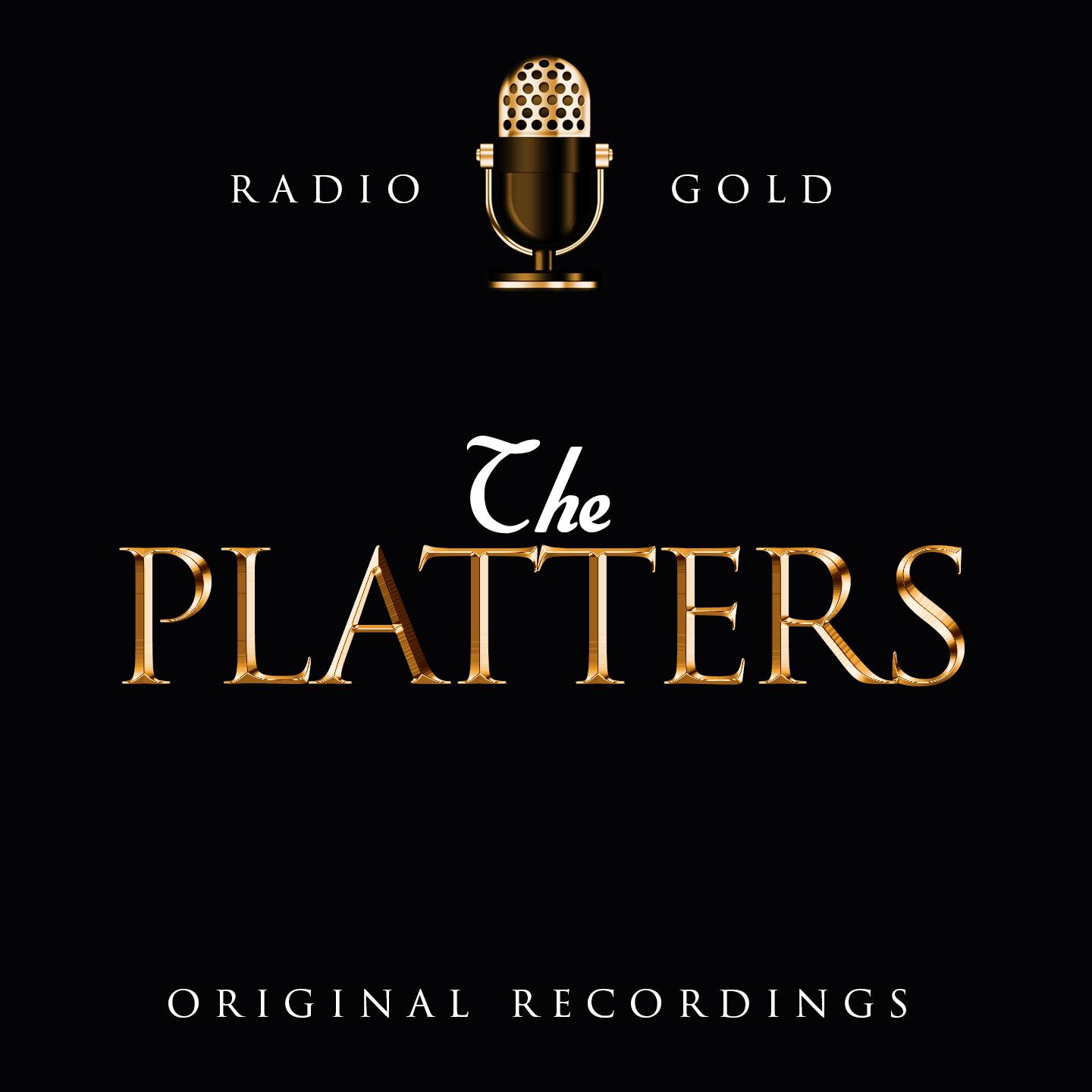 Radio Gold / The Platters