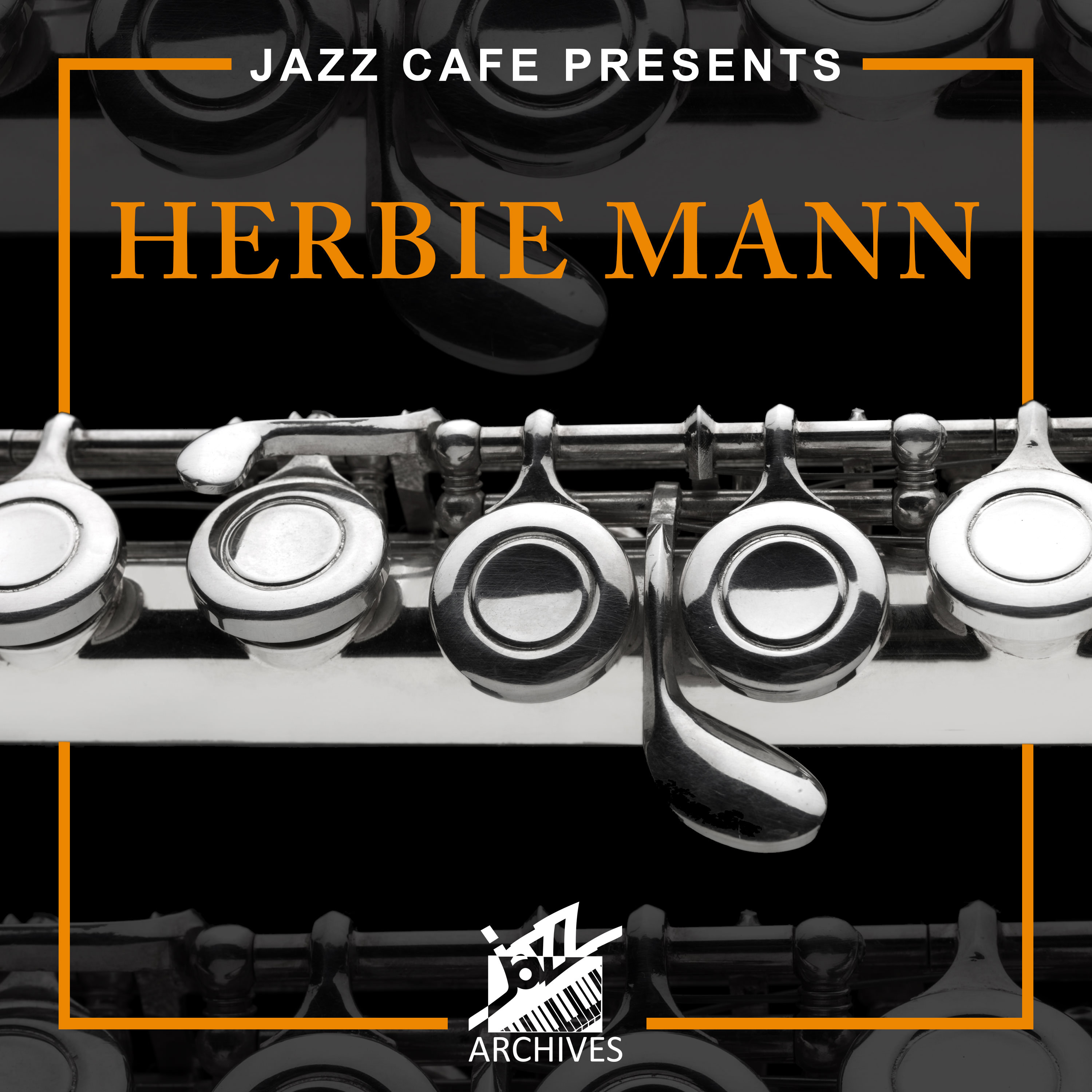 Jazz Café Presents: Herbie Mann