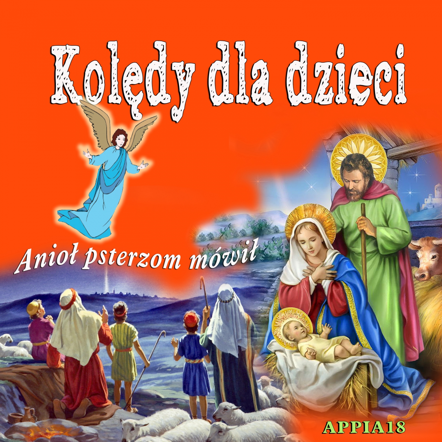 Anioł Pasterzom Mówił (Kolędy Dla Dzieci)