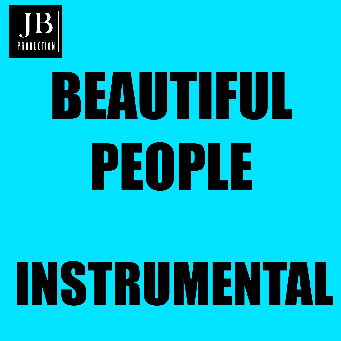 Beautiful People (Karaoke Version Originally Performed By Sia)