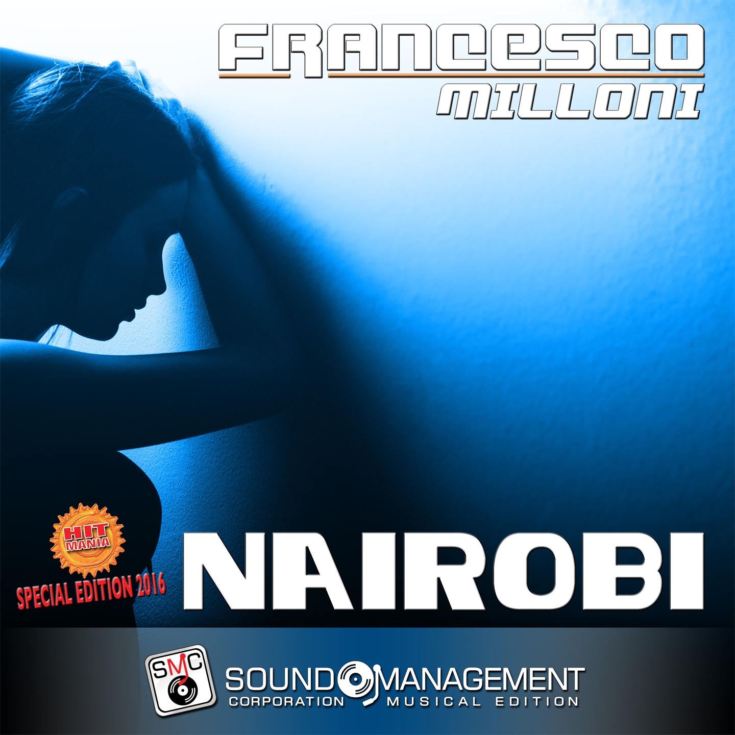 Nairobi (Hit Mania Special Edition 2016)