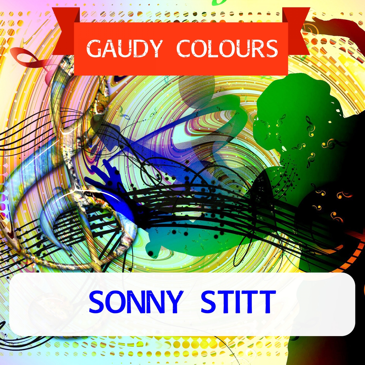 Gaudy Colours