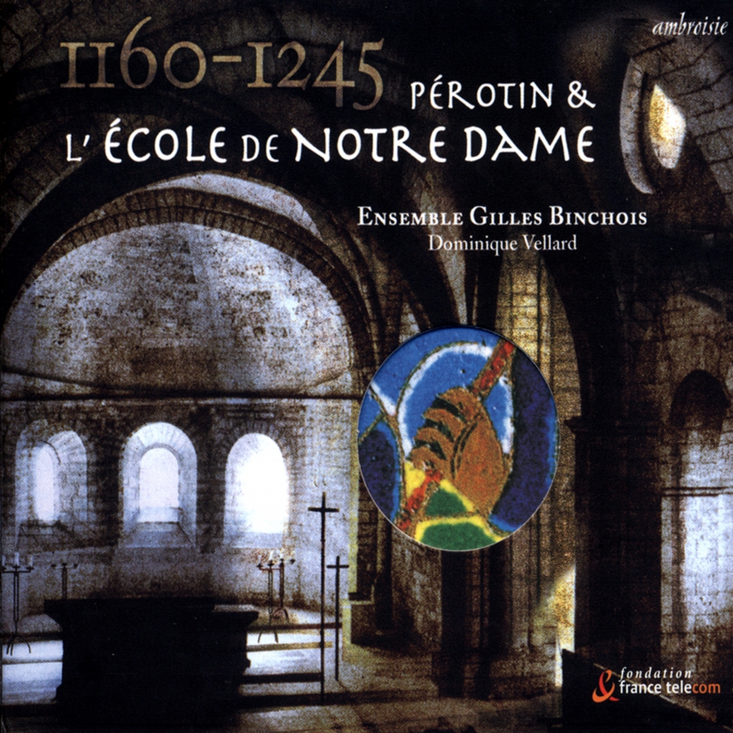 1160-1245 Pérotin et l'école de Notre Dame