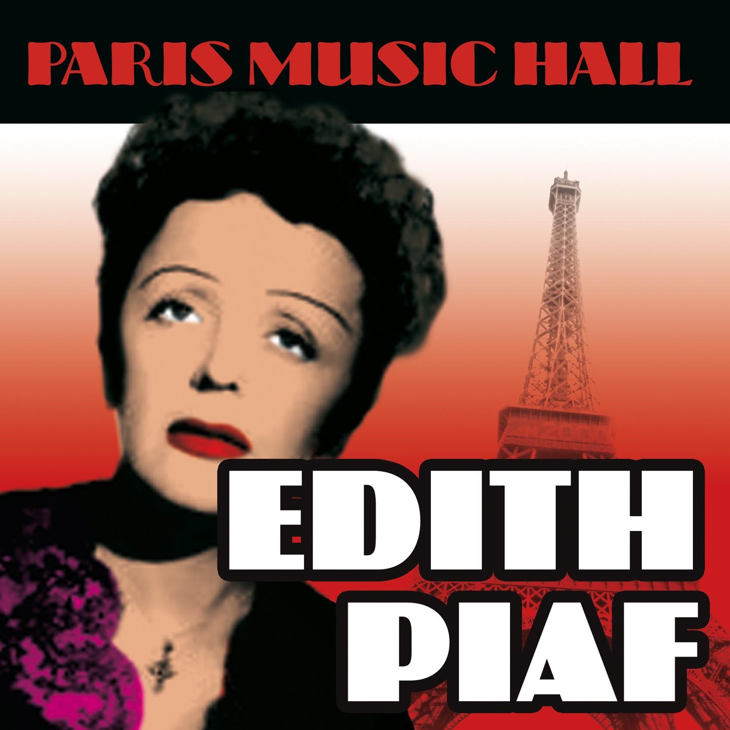 Paris Music Hall - Edith Piaf