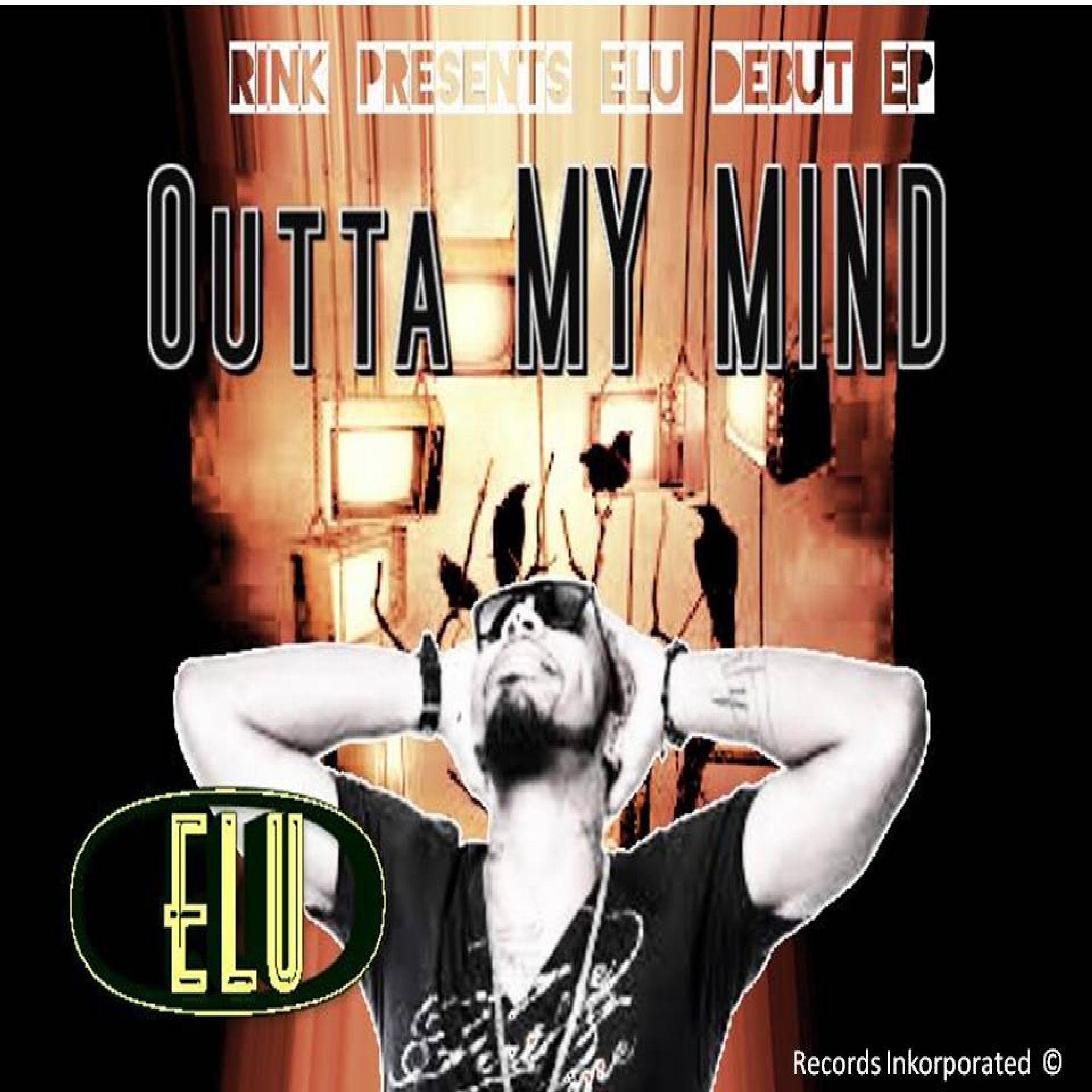 Outta My Mind - EP