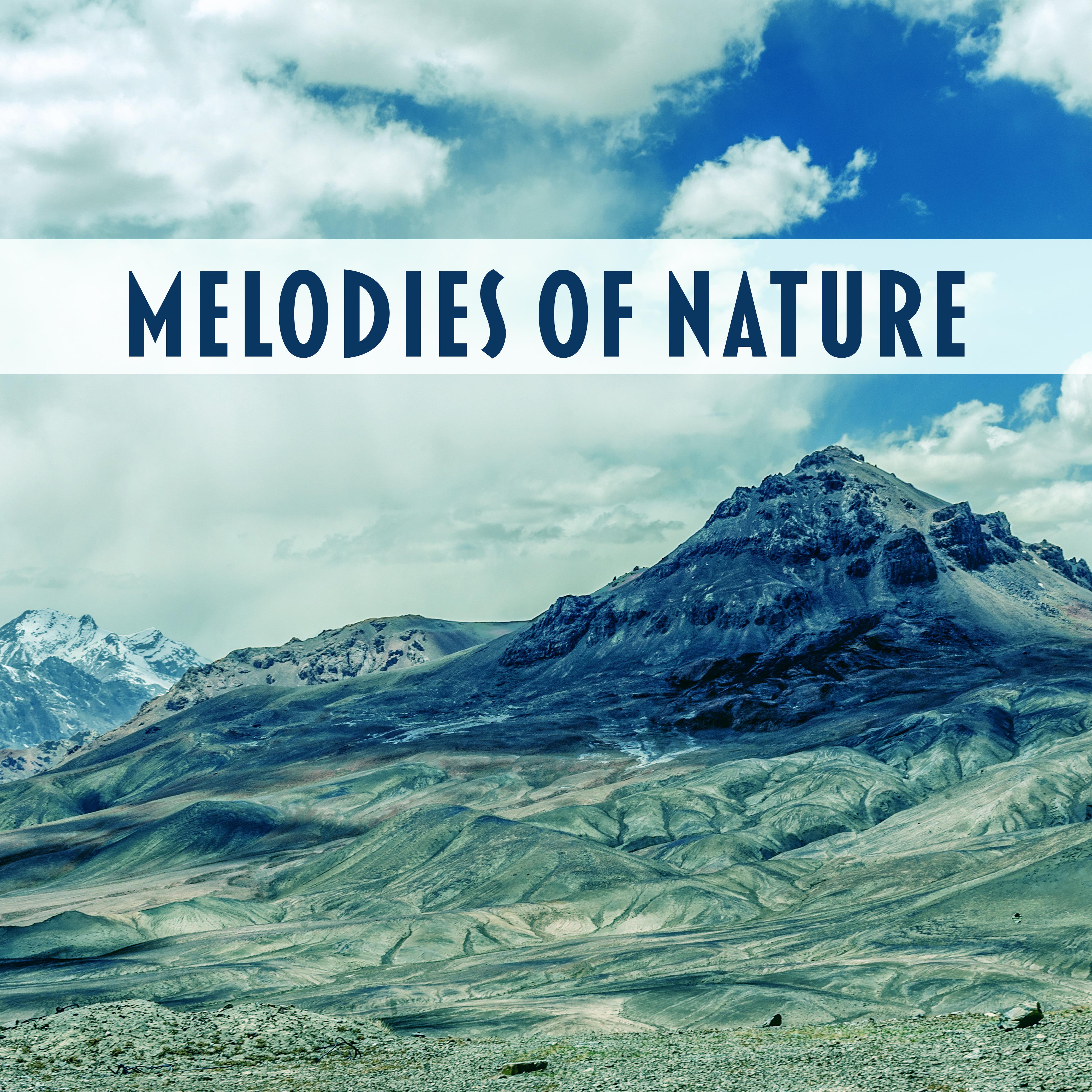 Melodies of Nature – Relaxing Music, Soft Sounds on New Age, Spa, Zen