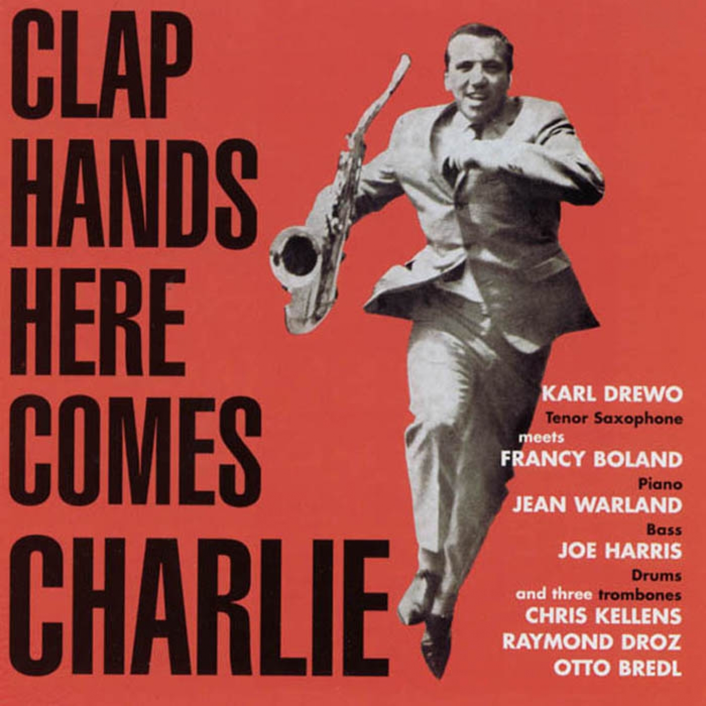 Clap Hands Here Comes Charlie