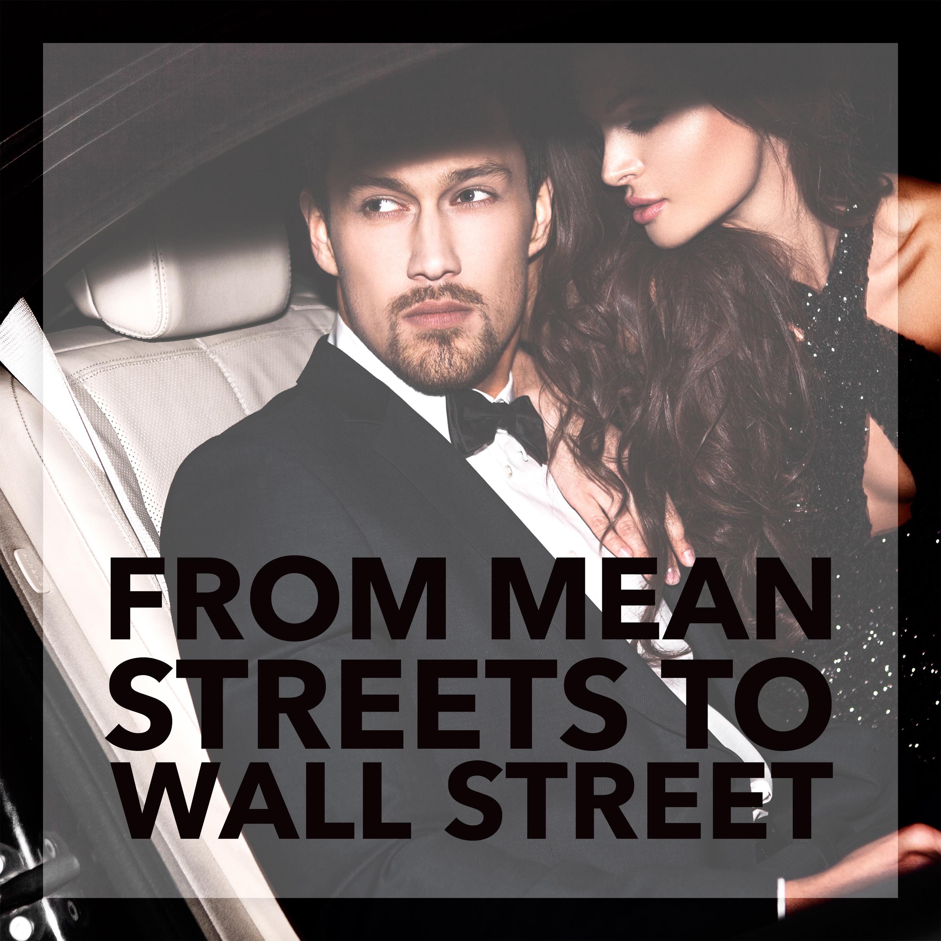 From Mean Streets To Wall Street