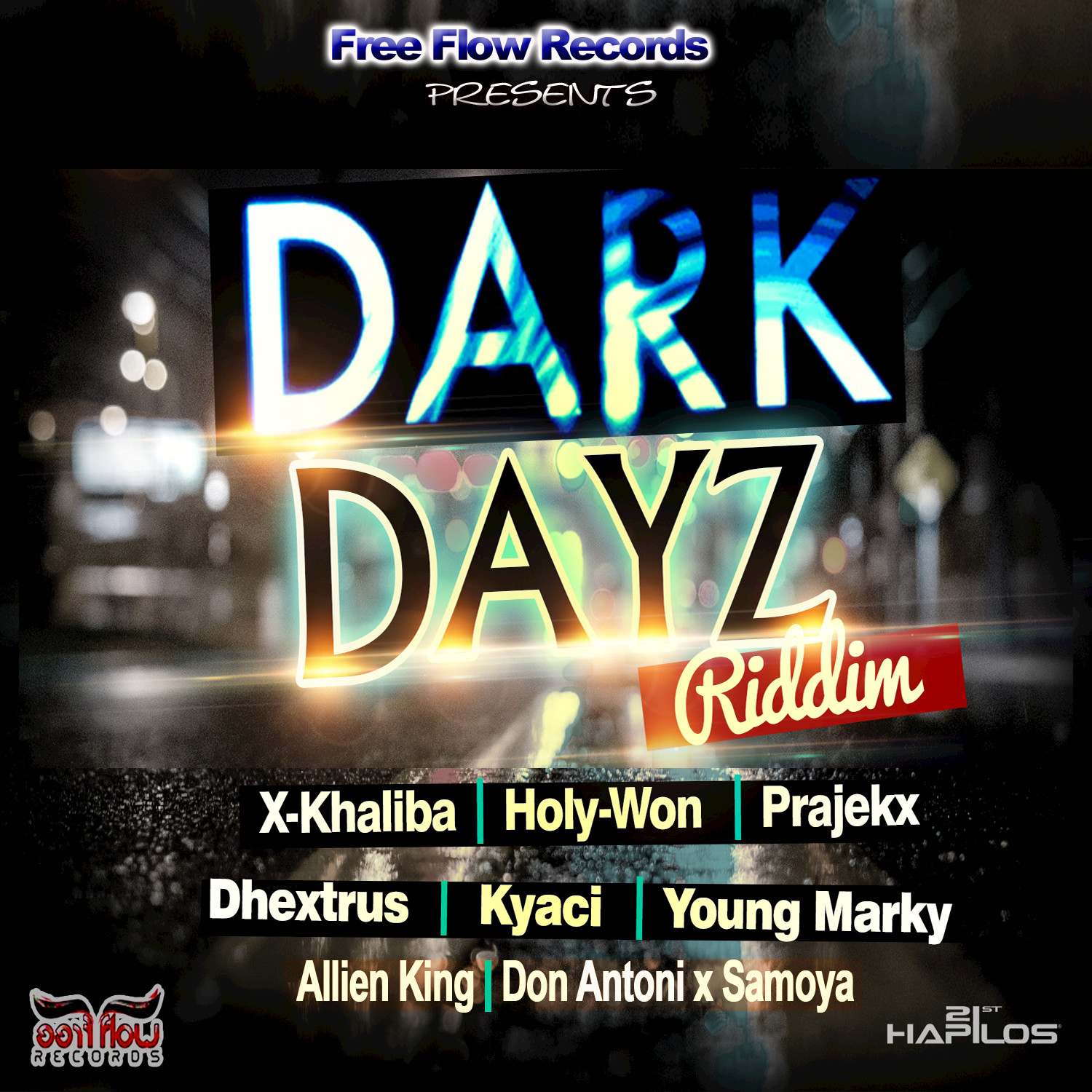 Dark Dayz Riddim