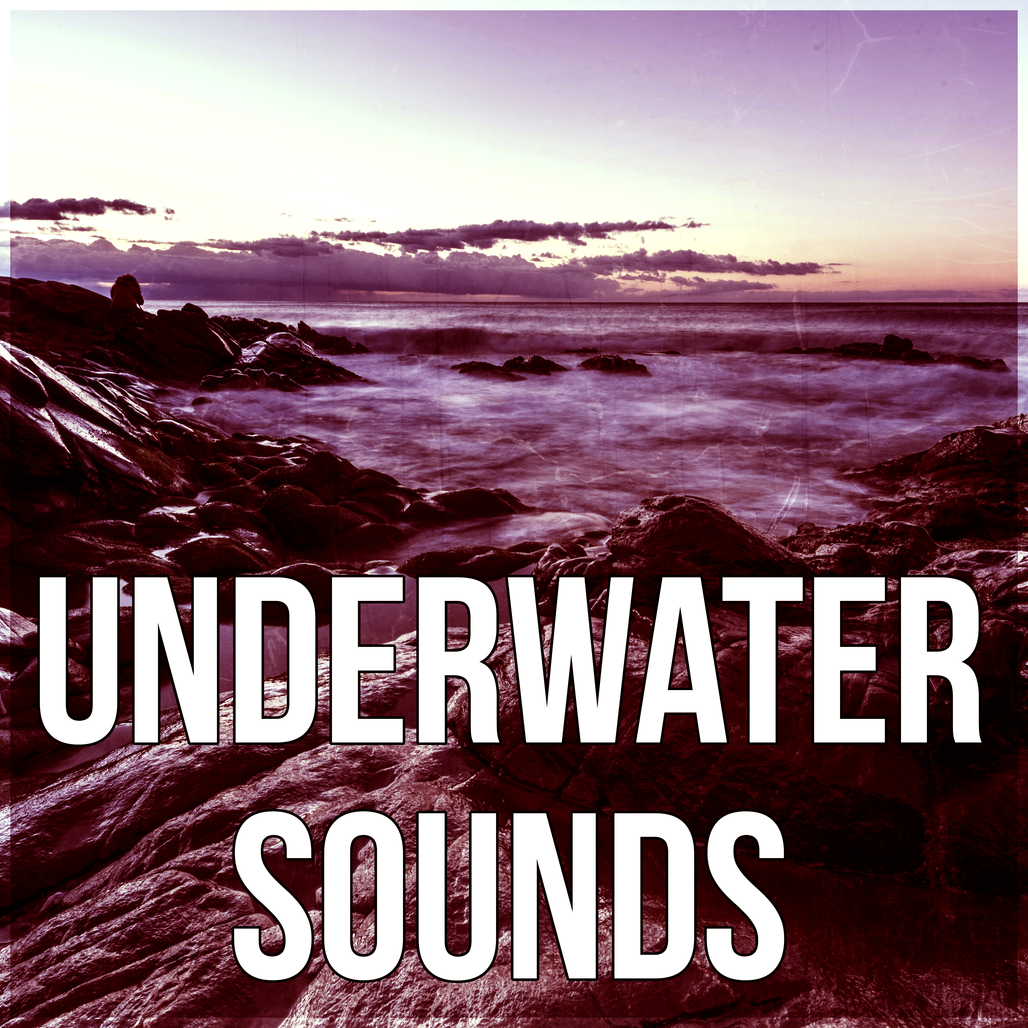 Underwater Sounds - Relaxing Sounds of Nature & Sleep Music, Stress Relief After Work, Mood & Serenity Music, Deep Meditation, White Noise