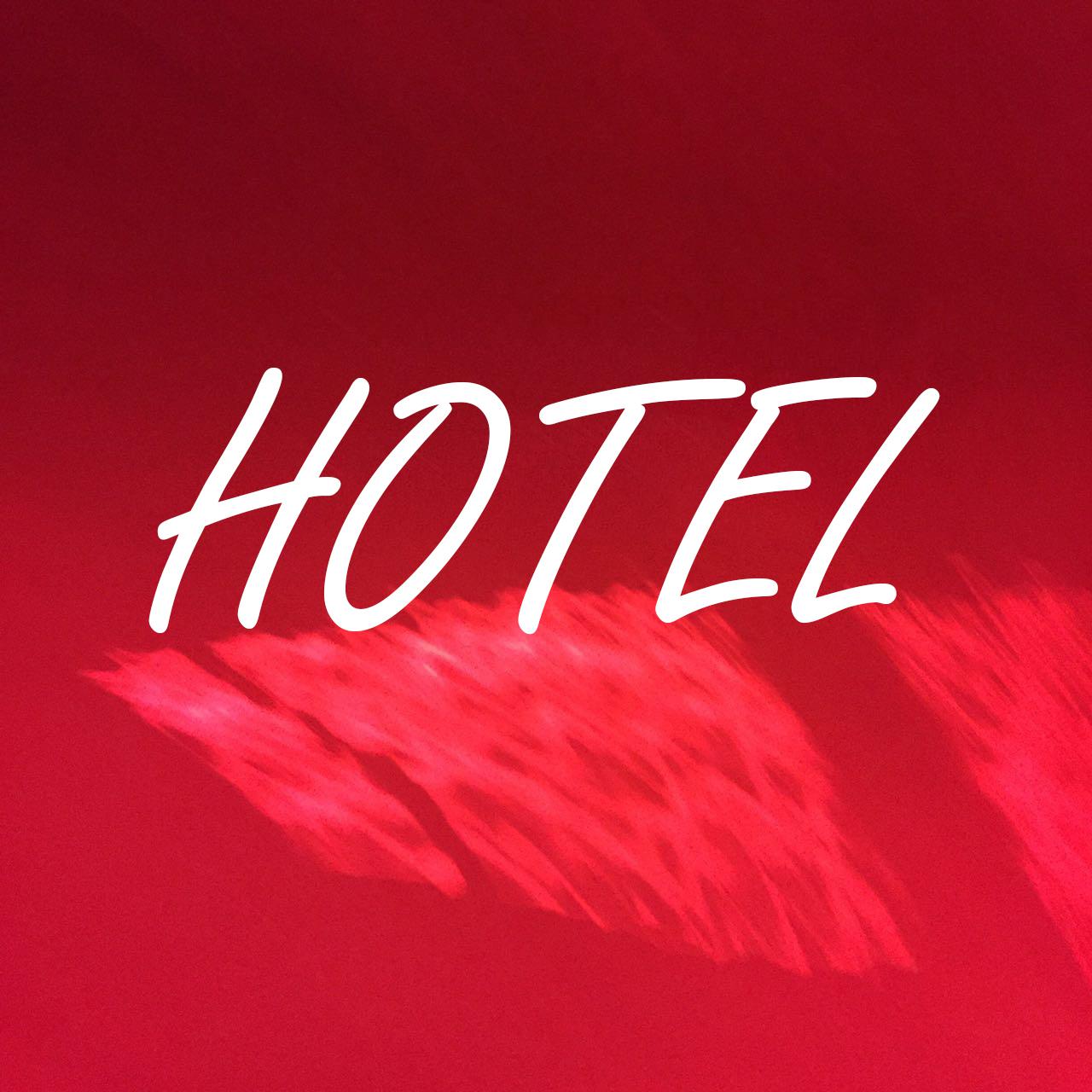 Hotel（翻自 Two_J） 