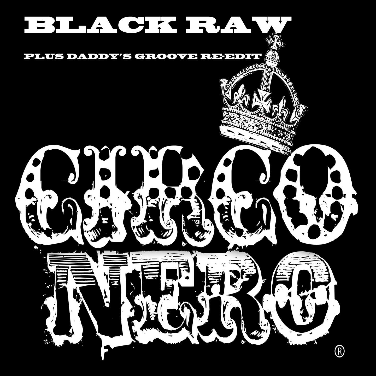 Circo Nero (Daddy's Groove Re-Edit)