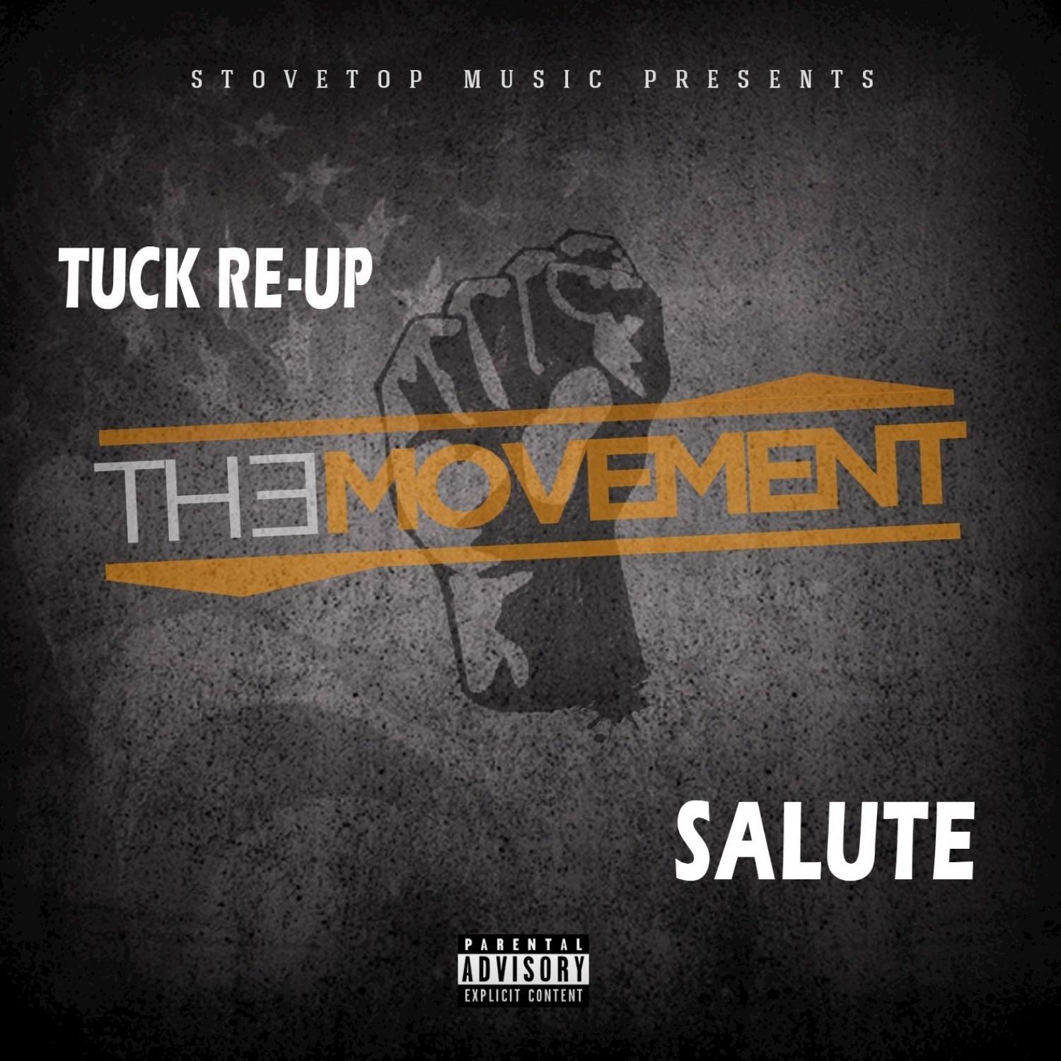 Salute (feat. Tuck Re-Up)