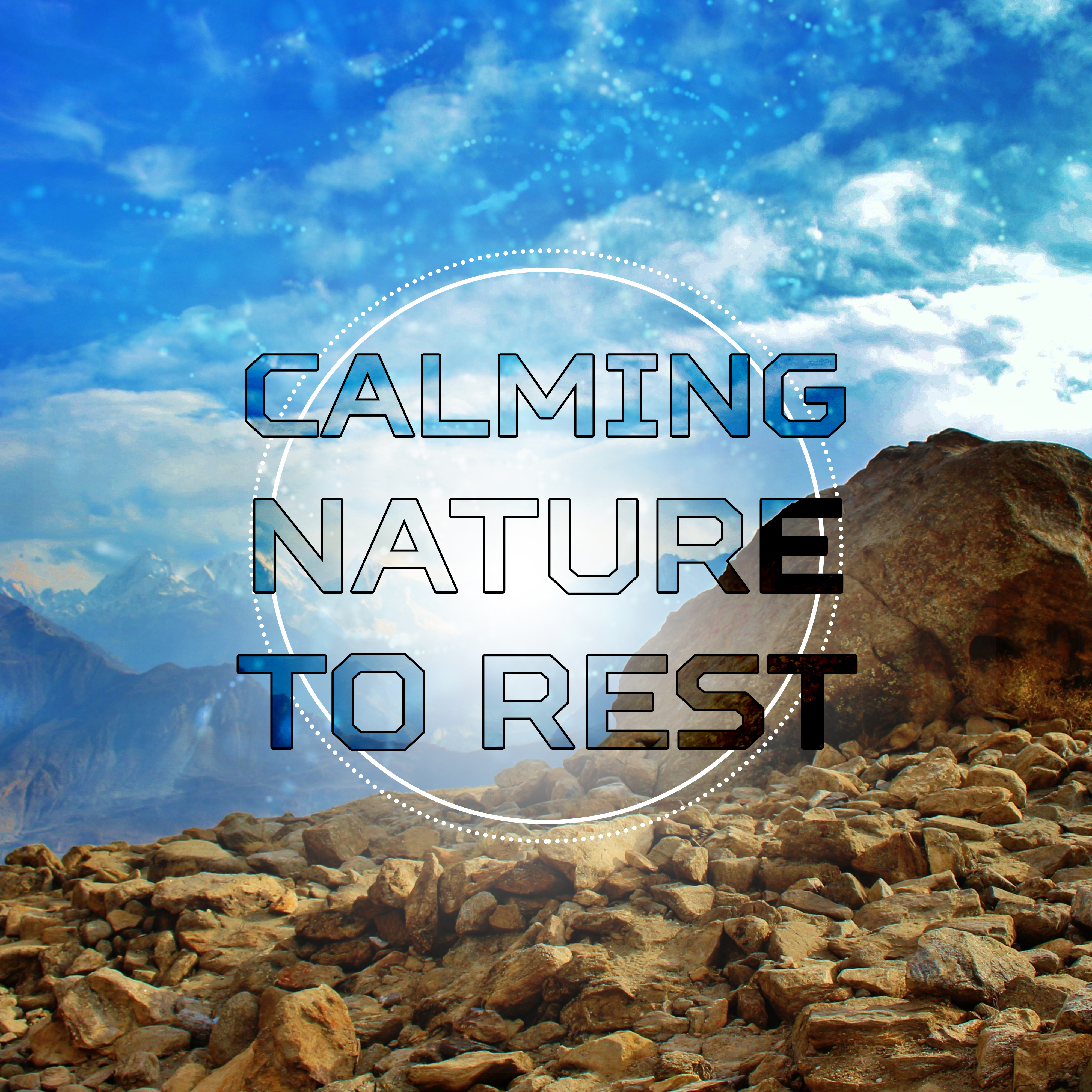 Calming Nature to Rest – Healing Nature, Soft Waves, New Age Therapy