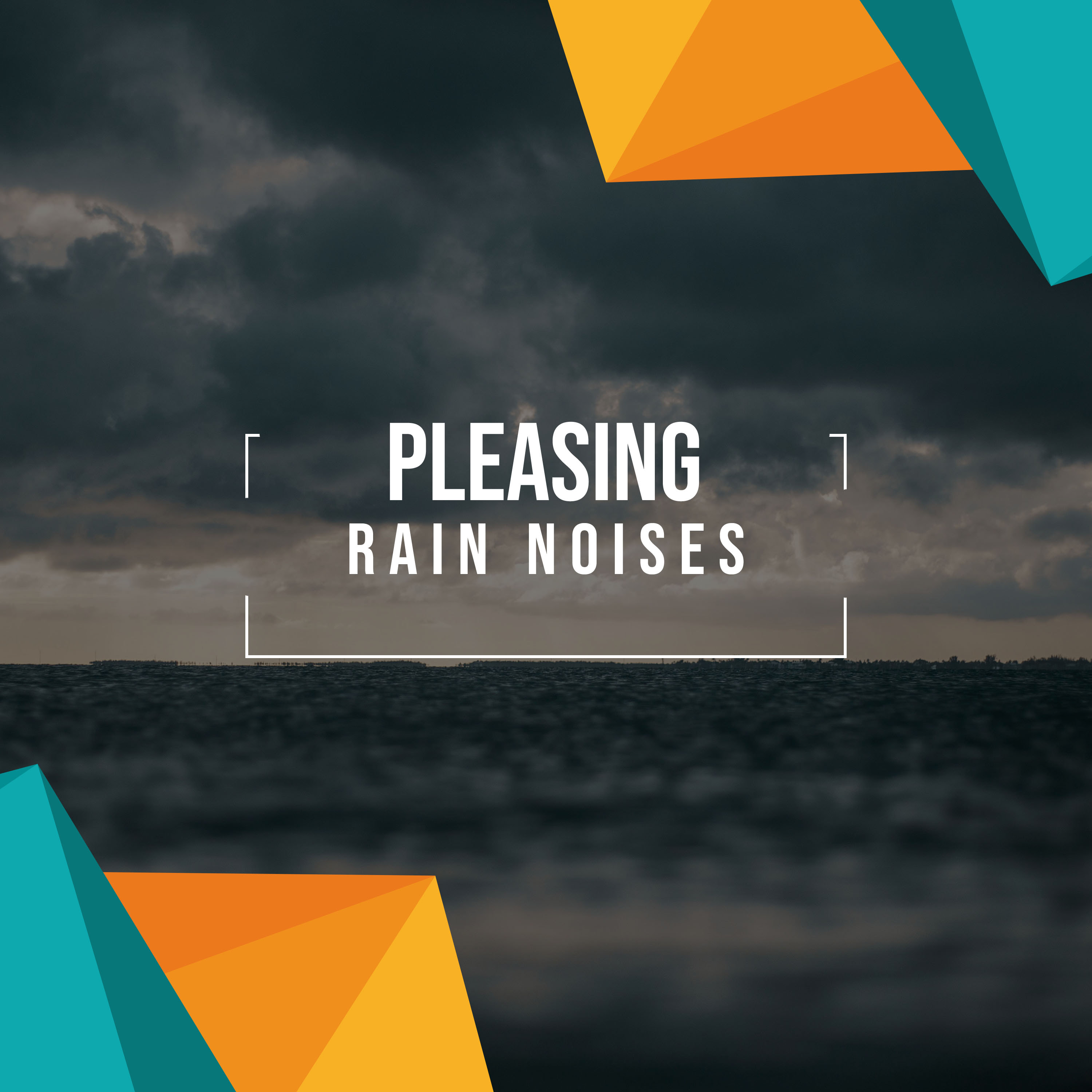 #16 Pleasing Rain Noises