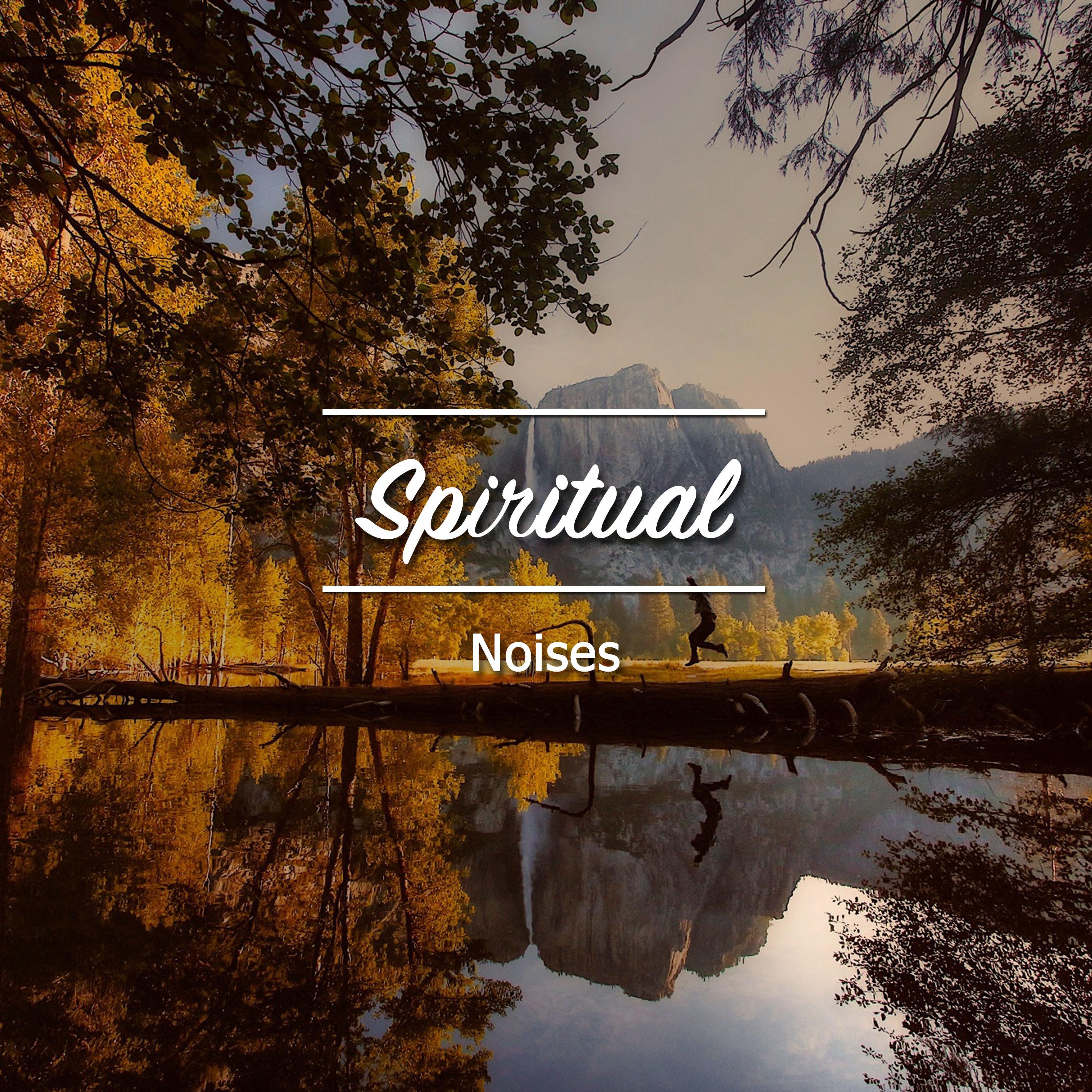 #15 Spiritual Noises for Meditation Aid and Relaxation