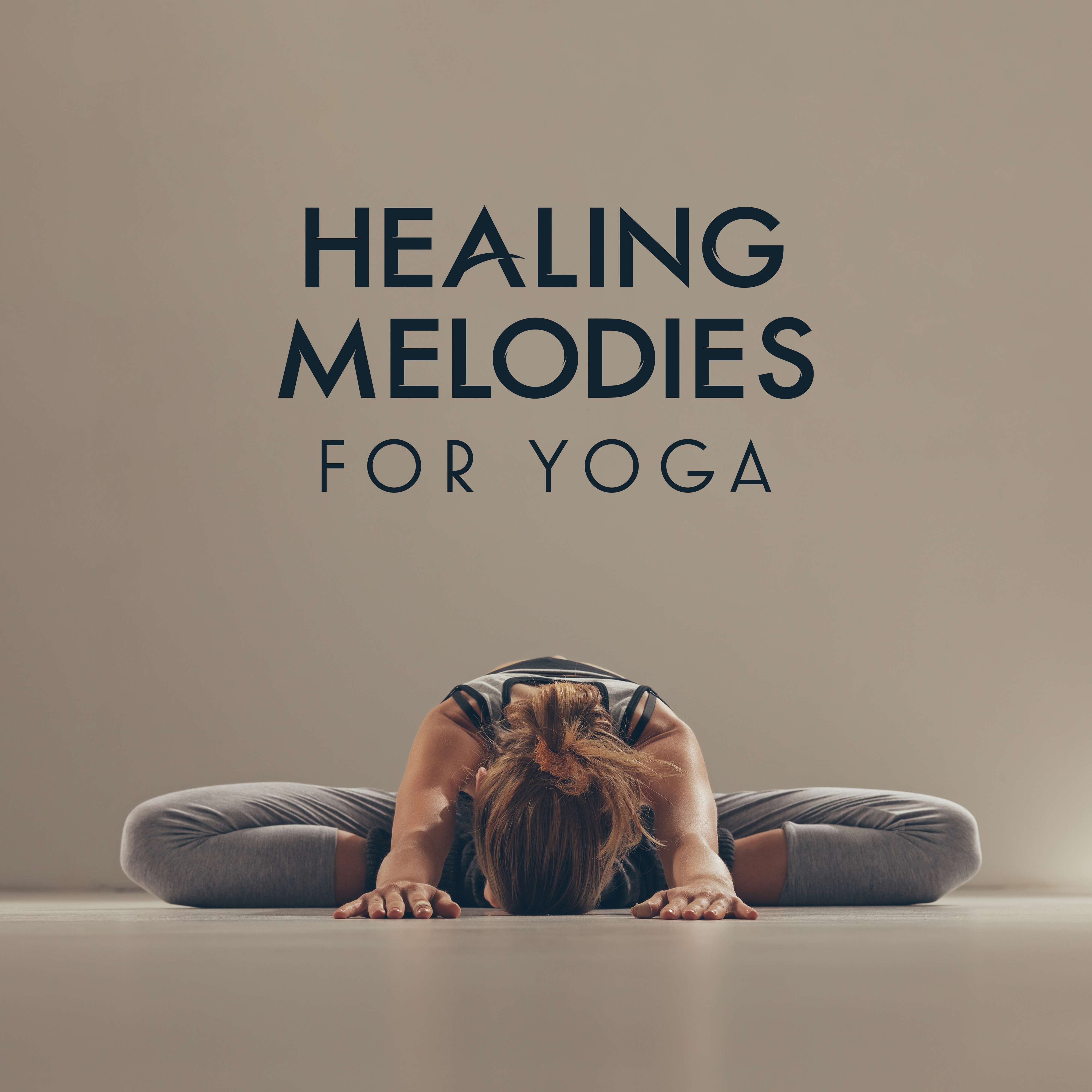 Healing Melodies for Yoga