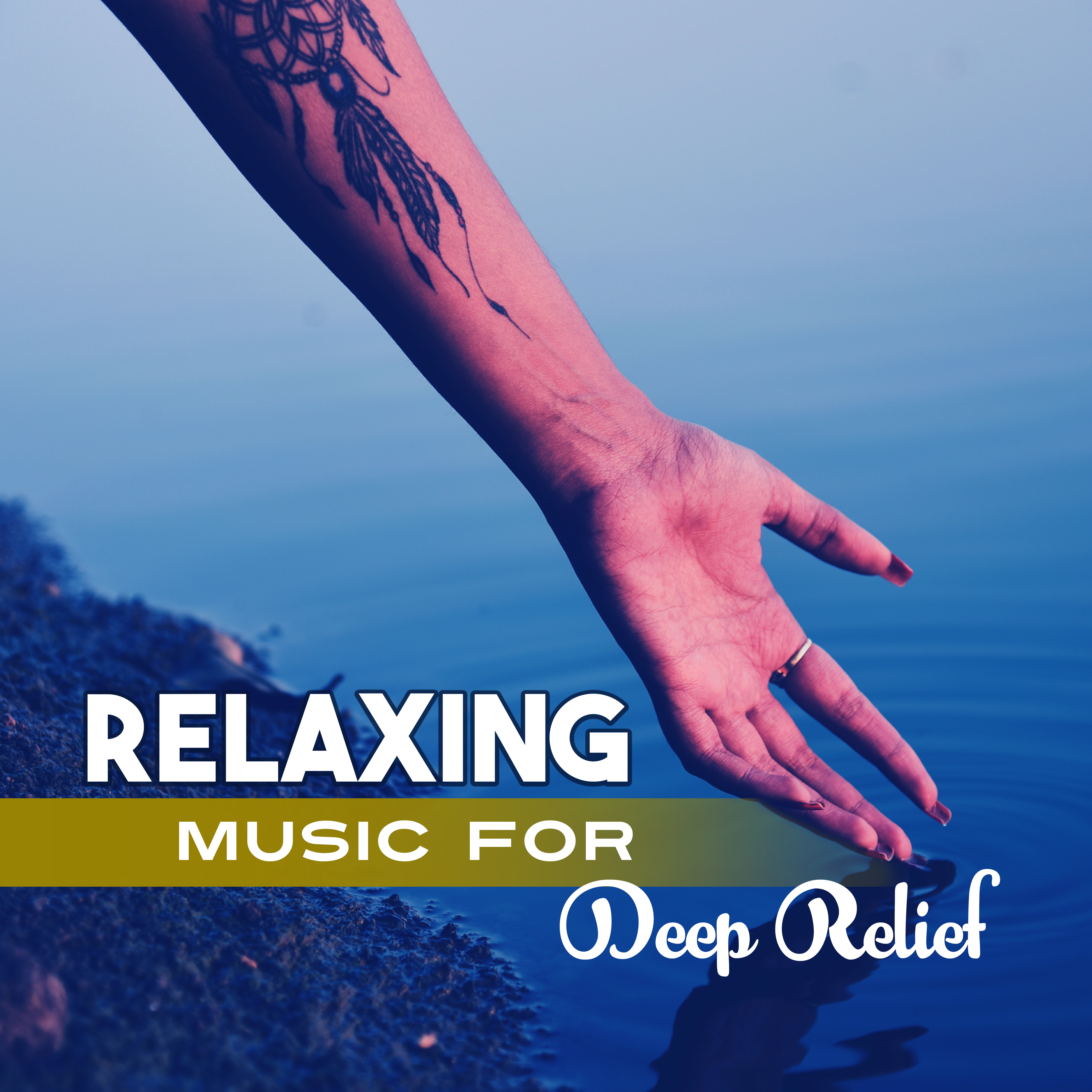 Relaxing Music for Deep Relief – Nature Sounds for Relaxation, Yoga Sounds, Deep Sleep, Singing Birds, Pure Waves