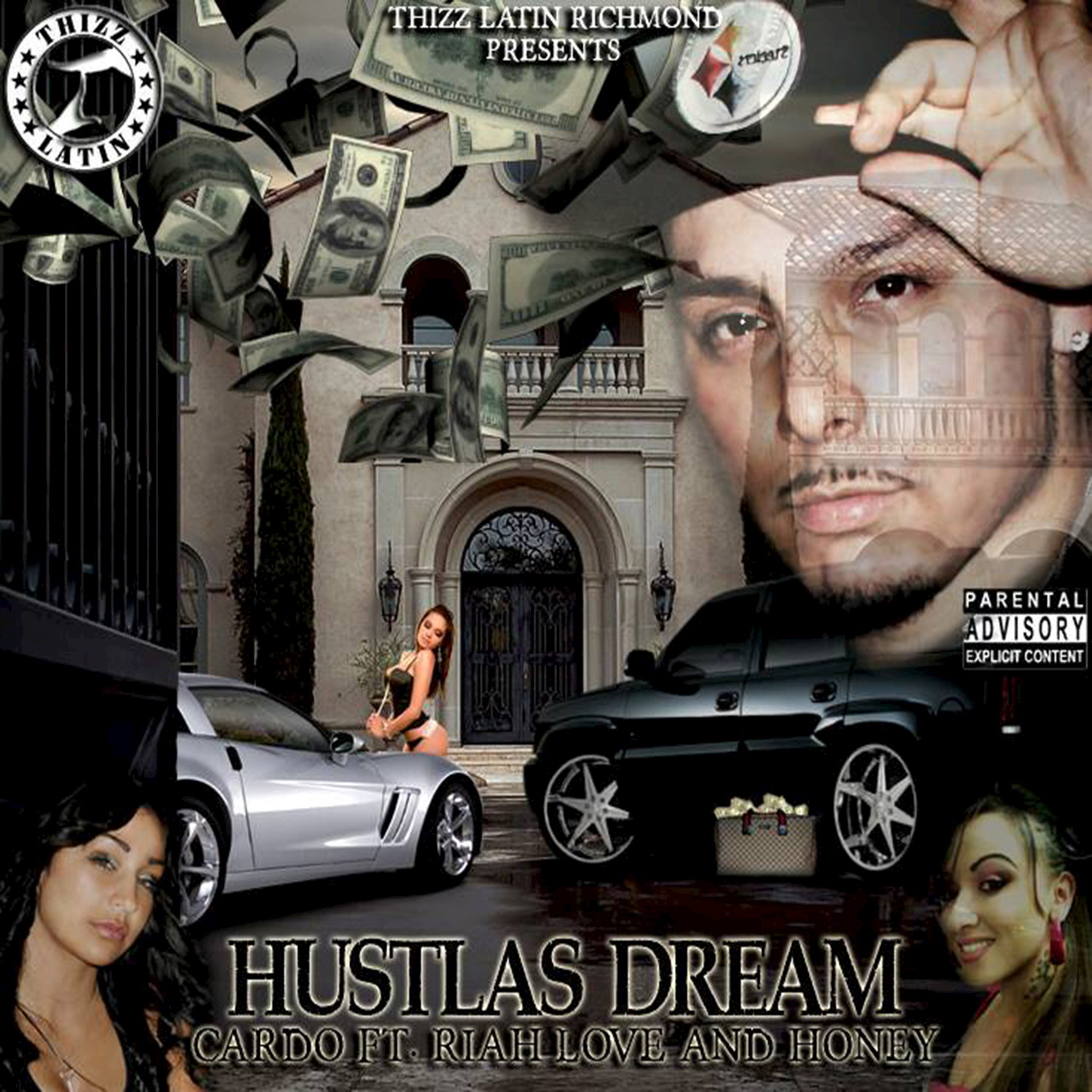 Hustlas Dream (feat. Riah Love & Honey)