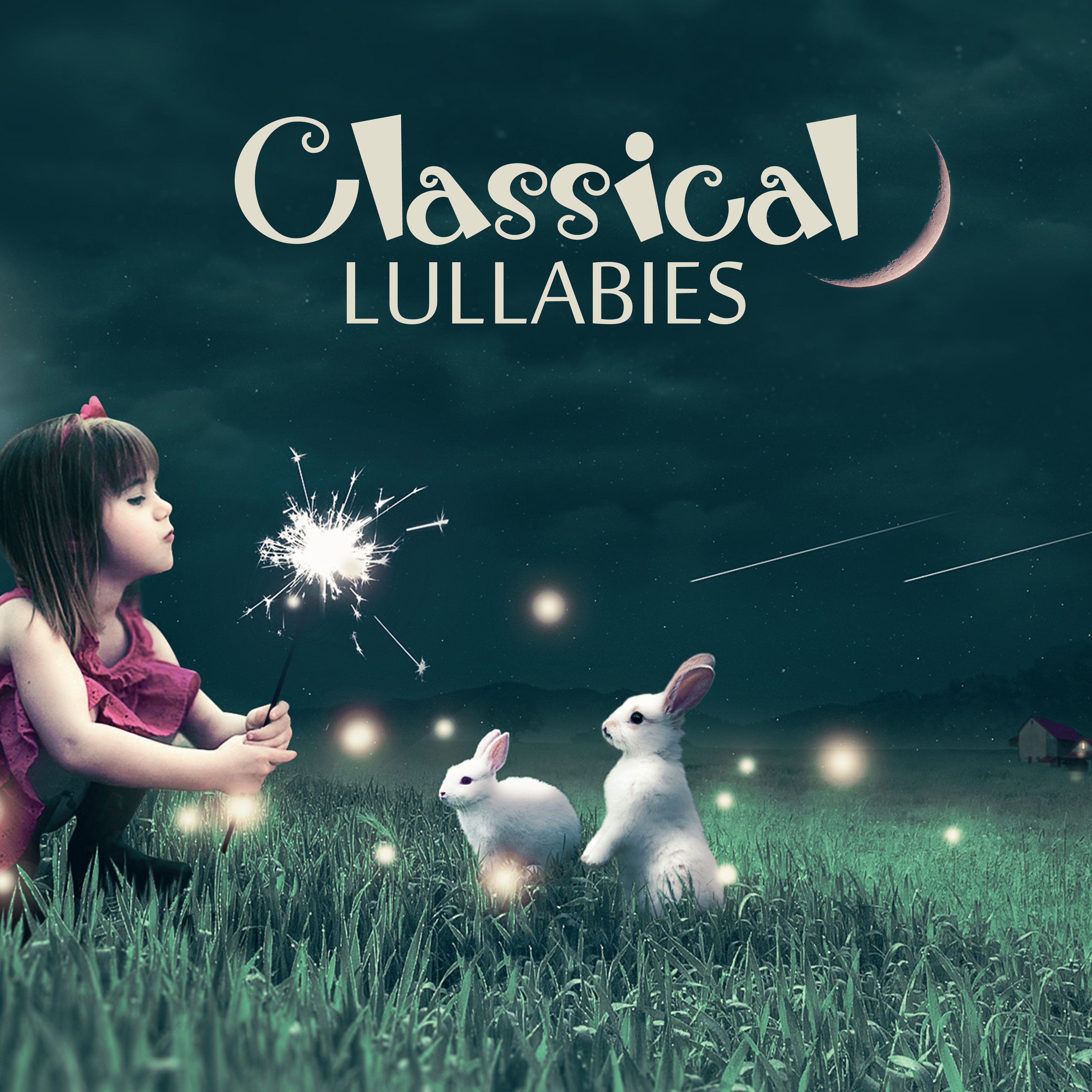 Classical Lullabies – Music for Babies, Classical Johann Sebastian Bach, Ludwig van Beethoven