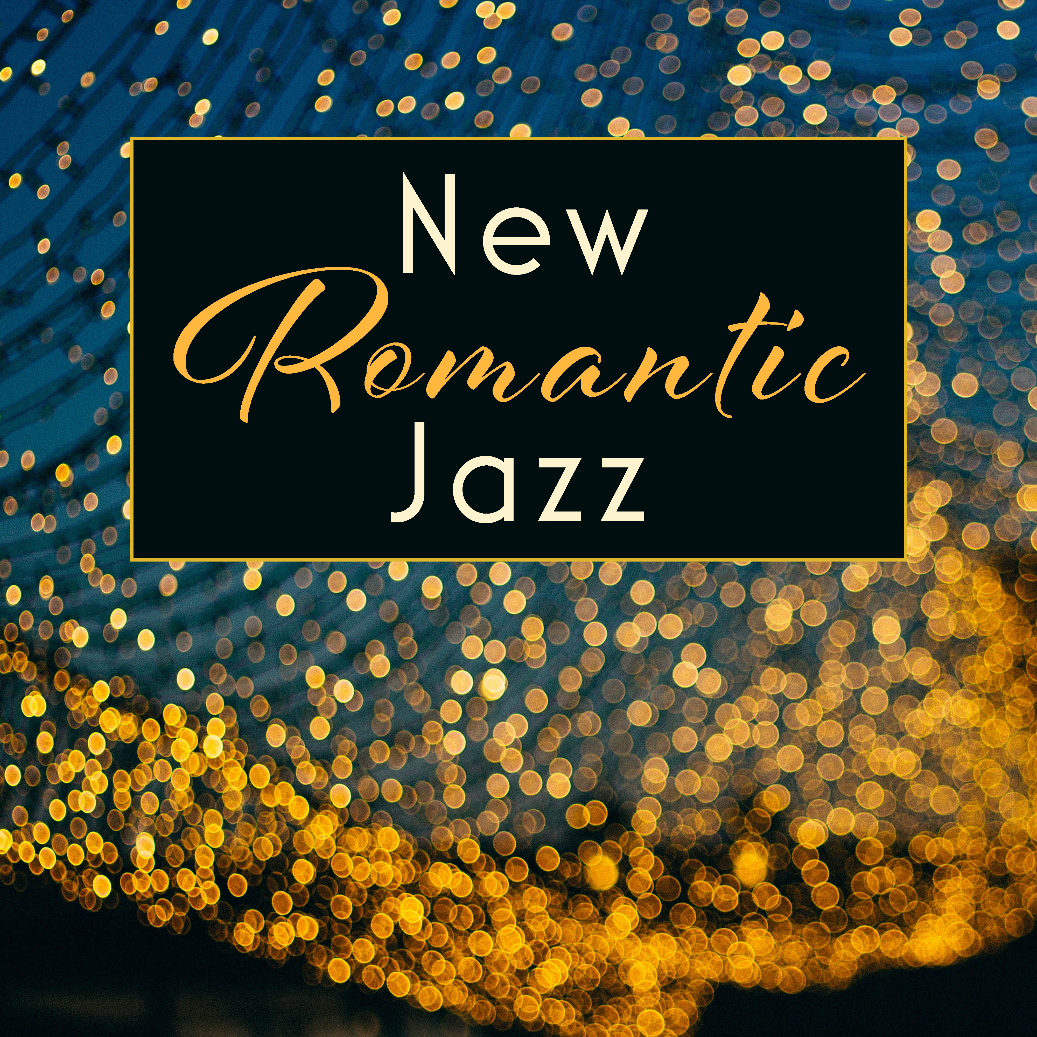 New Romantic Jazz – Sensual Jazz Music, Instrumental Piano & Saxophone, Romantic Jazz Vibrations