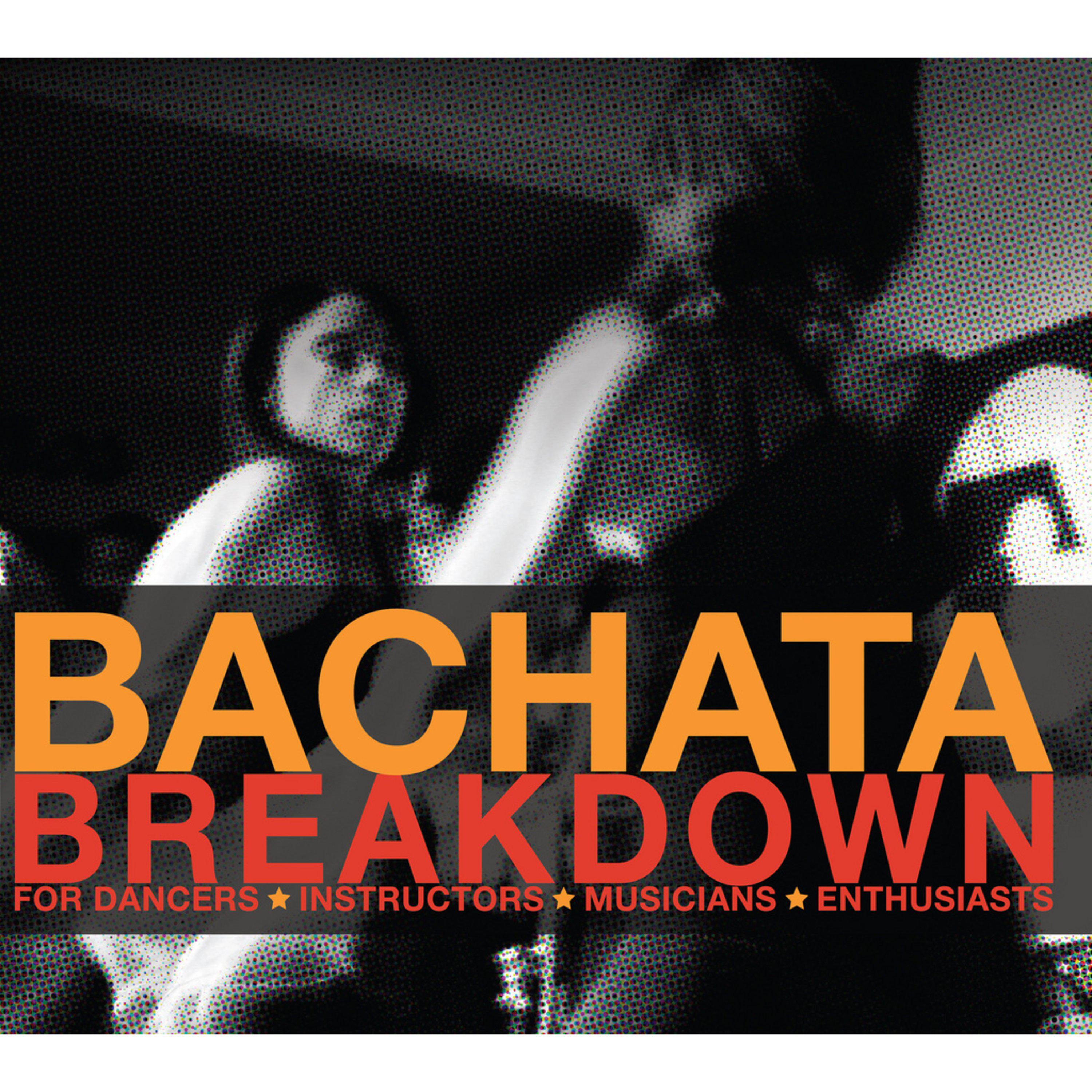 Bachata Breakdown