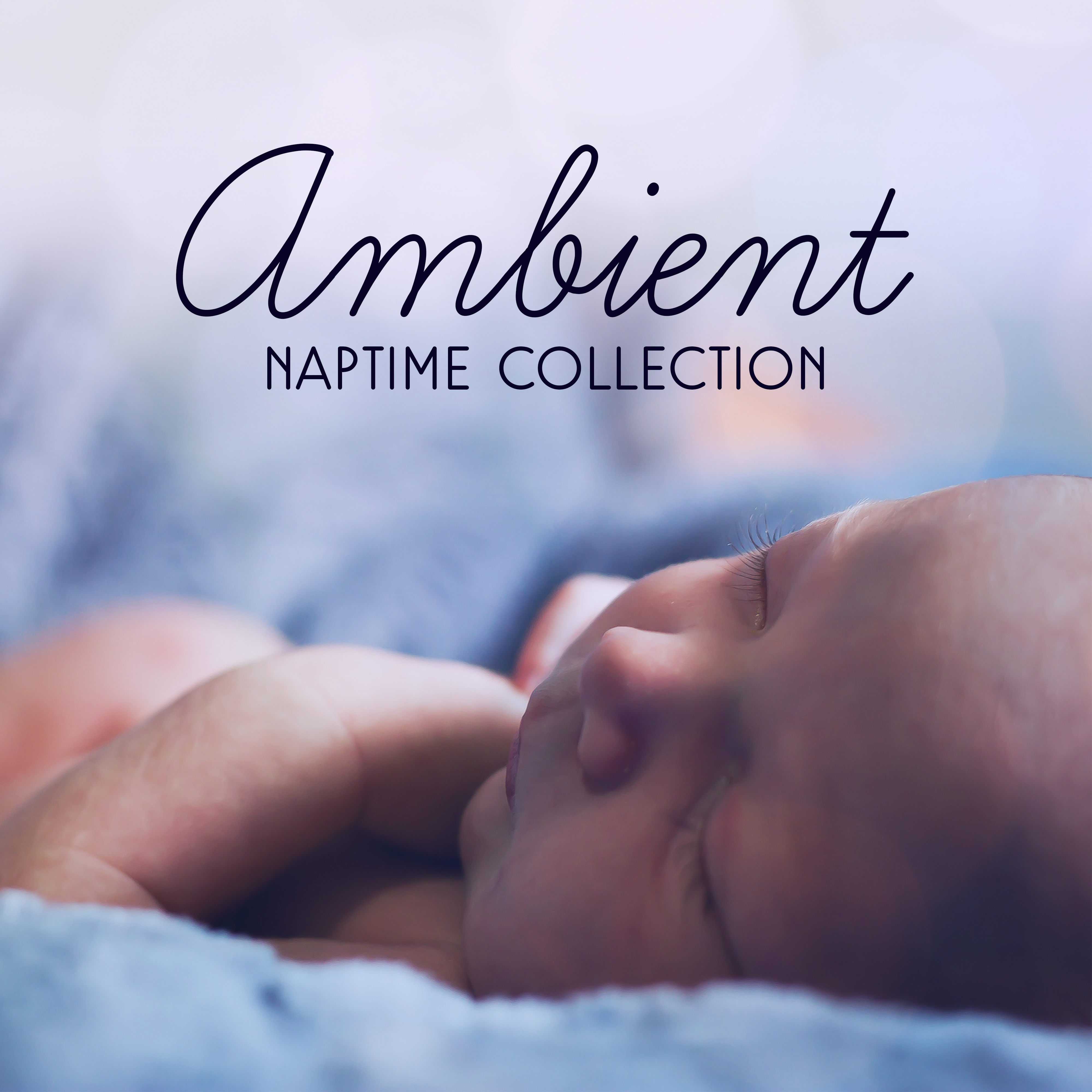 Ambient Naptime Collection