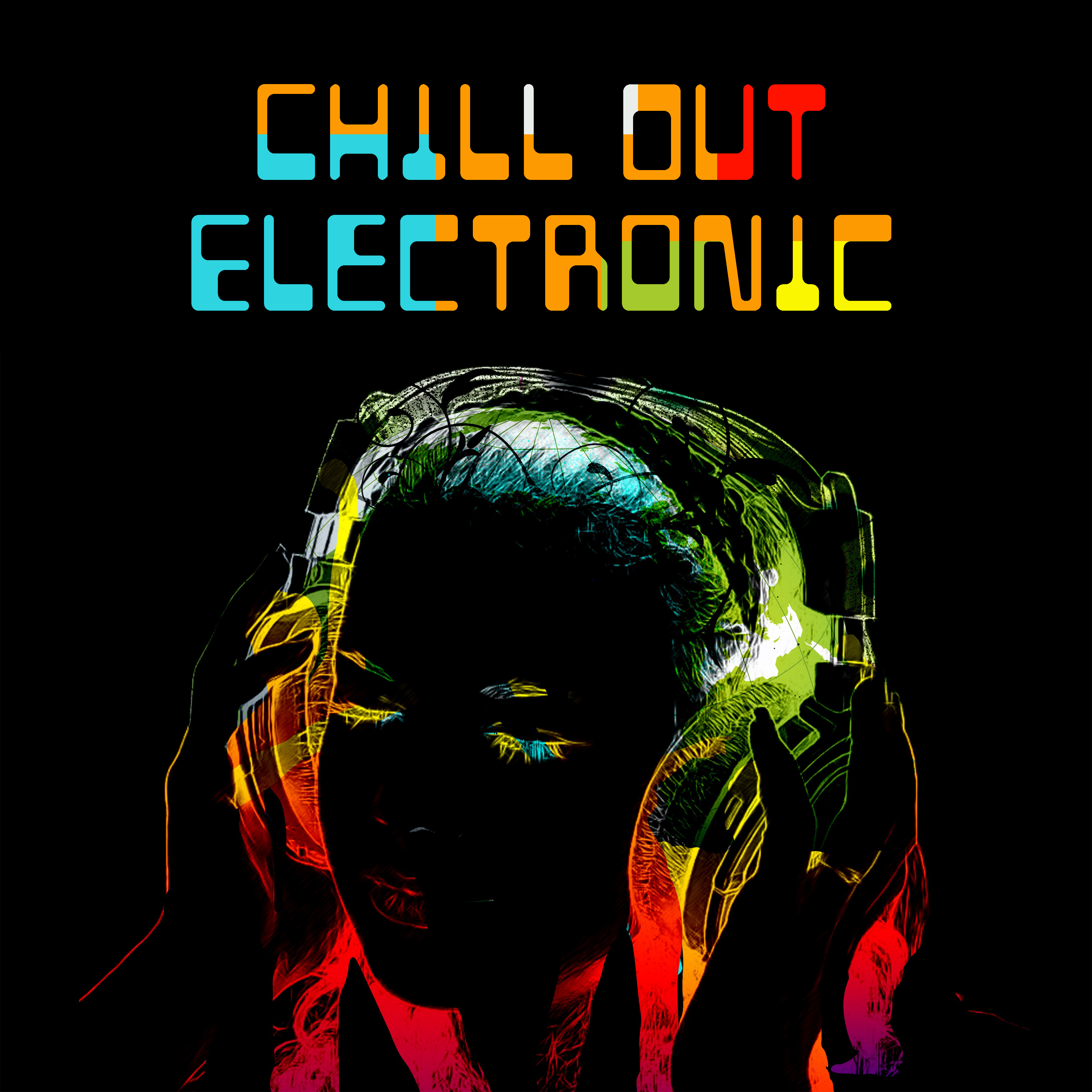 Chill Out Electronic – Ambient Chill Out, Relaxed Body & Mind, Deep Beats, Chillout Lounge