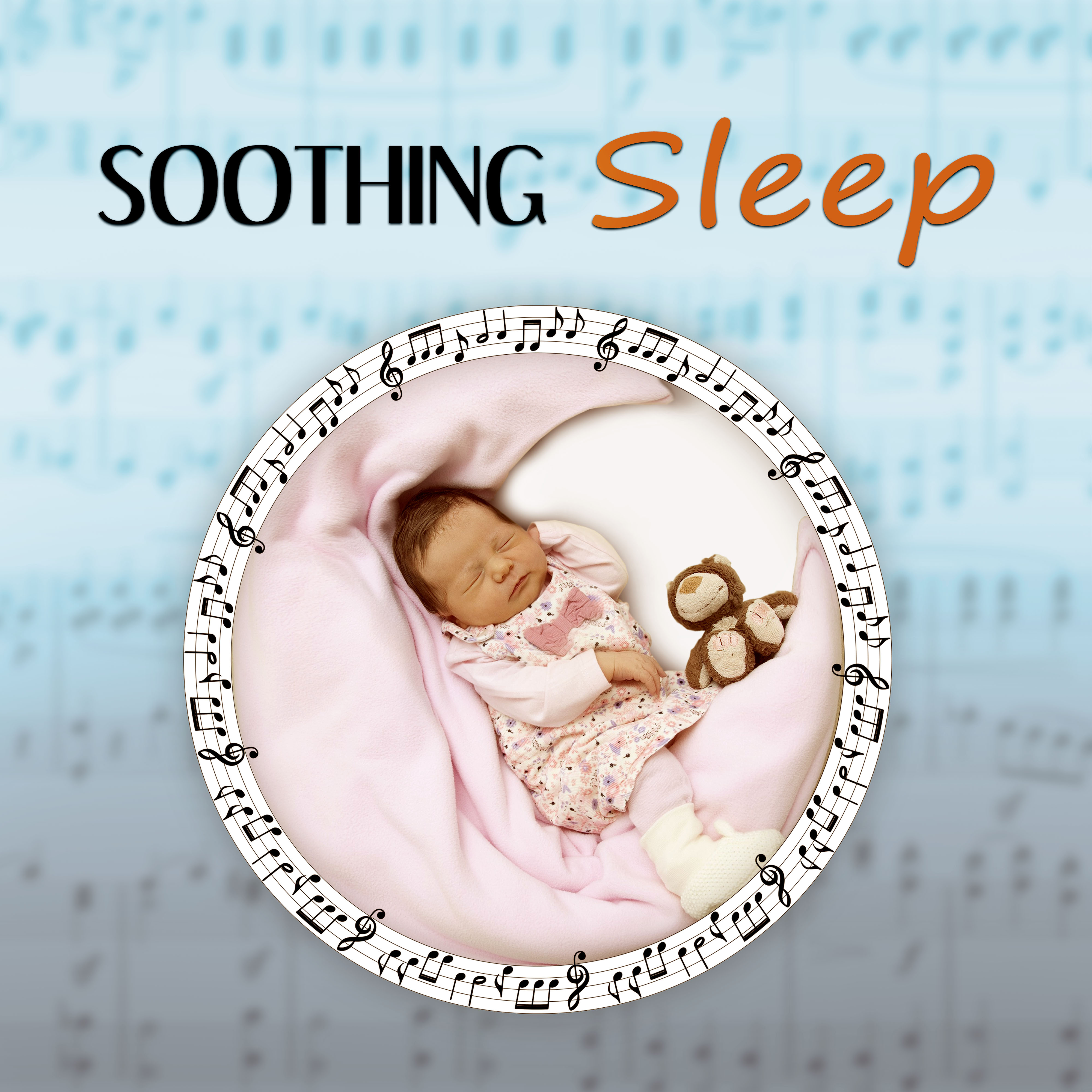 Soothing Sleep – Pure Music for Babies, Nature Sounds, Sounds of Waves, Deep Sleep Music for Toddlers, Baby Sleep and Naptime, Relaxing Rain Sounds