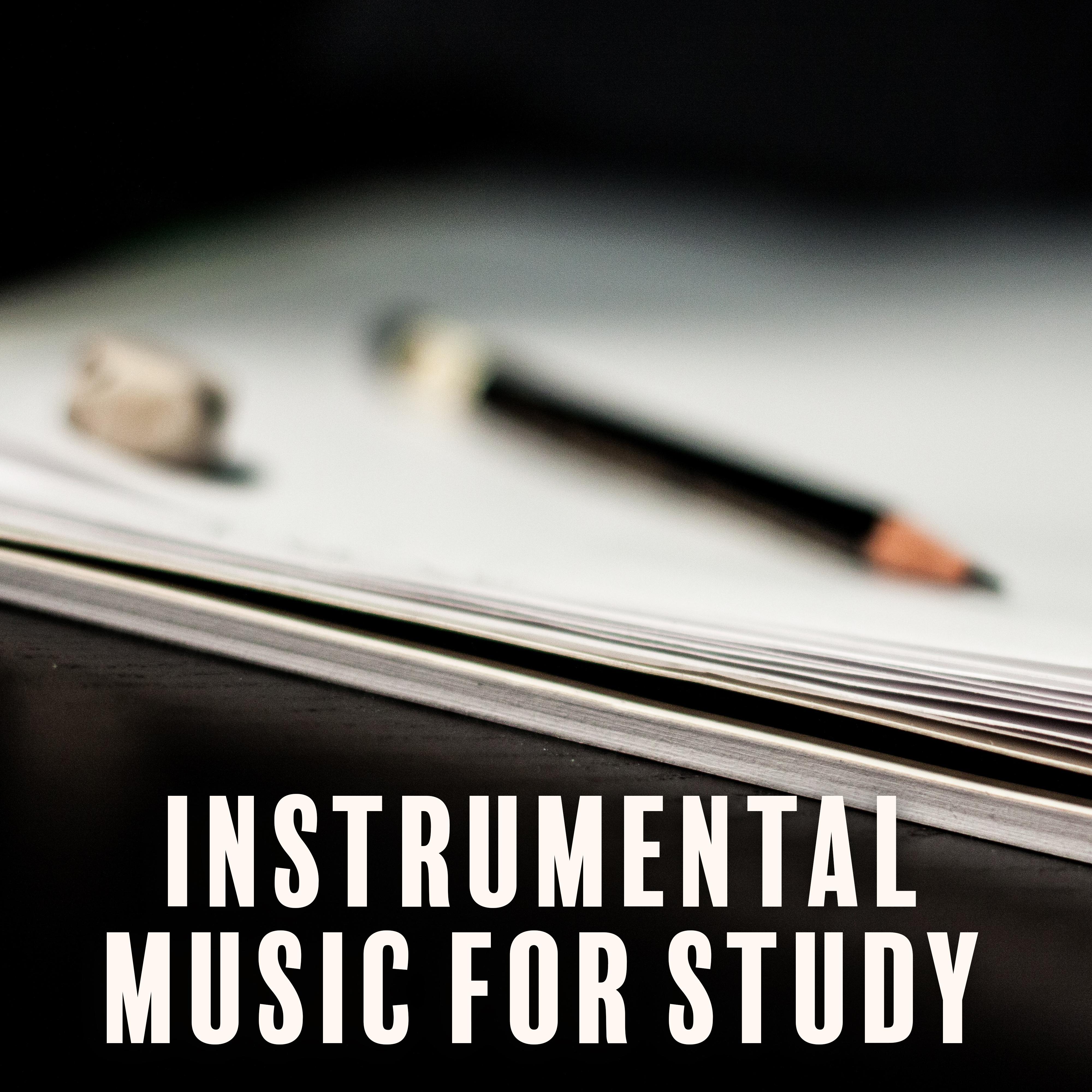 Instrumental Music for Study – Effective Learning, Exam Music, Stress Free, Better Memory