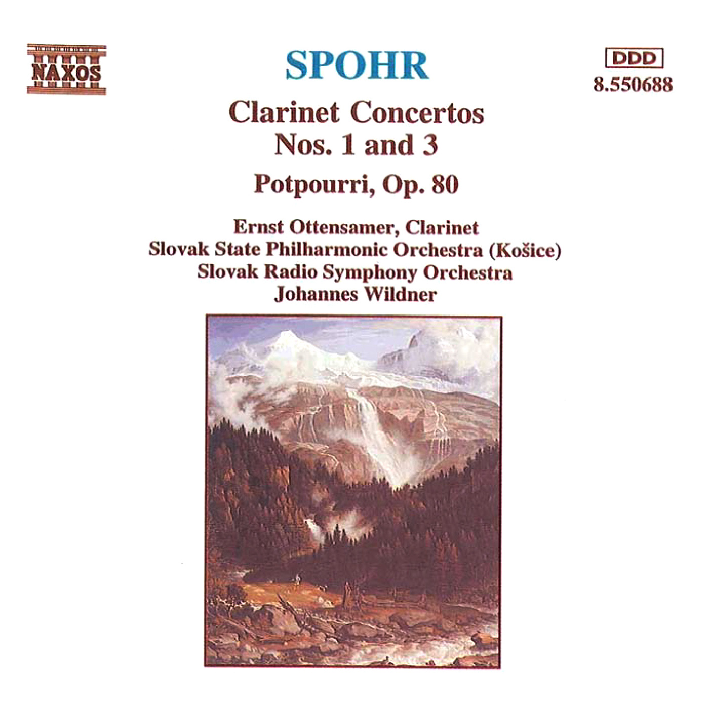 SPOHR: Clarinet Concertos Nos. 1 and 3 / Potpourri, Op. 80