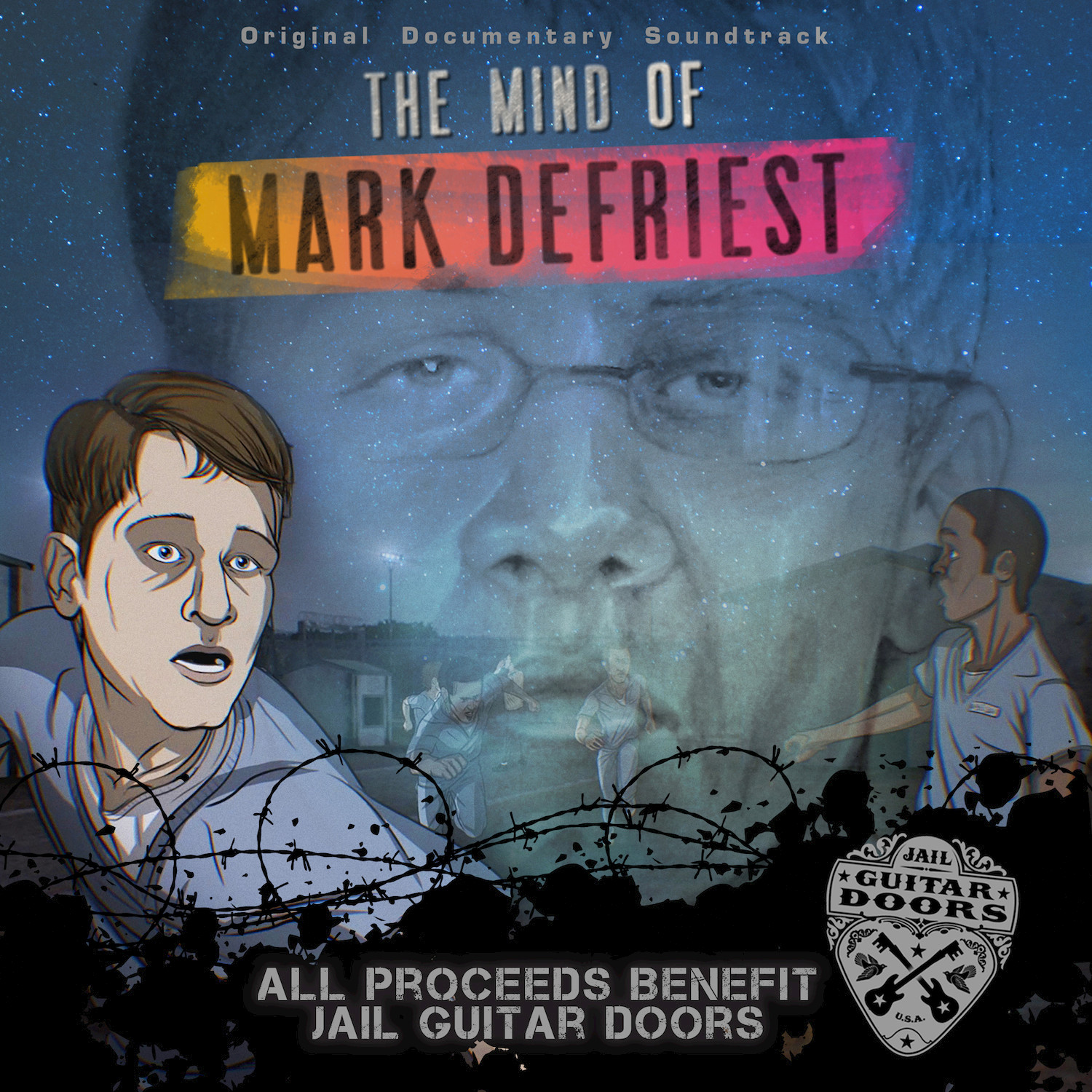 The Mind of Mark DeFriest (Original Documentary Soundtrack)