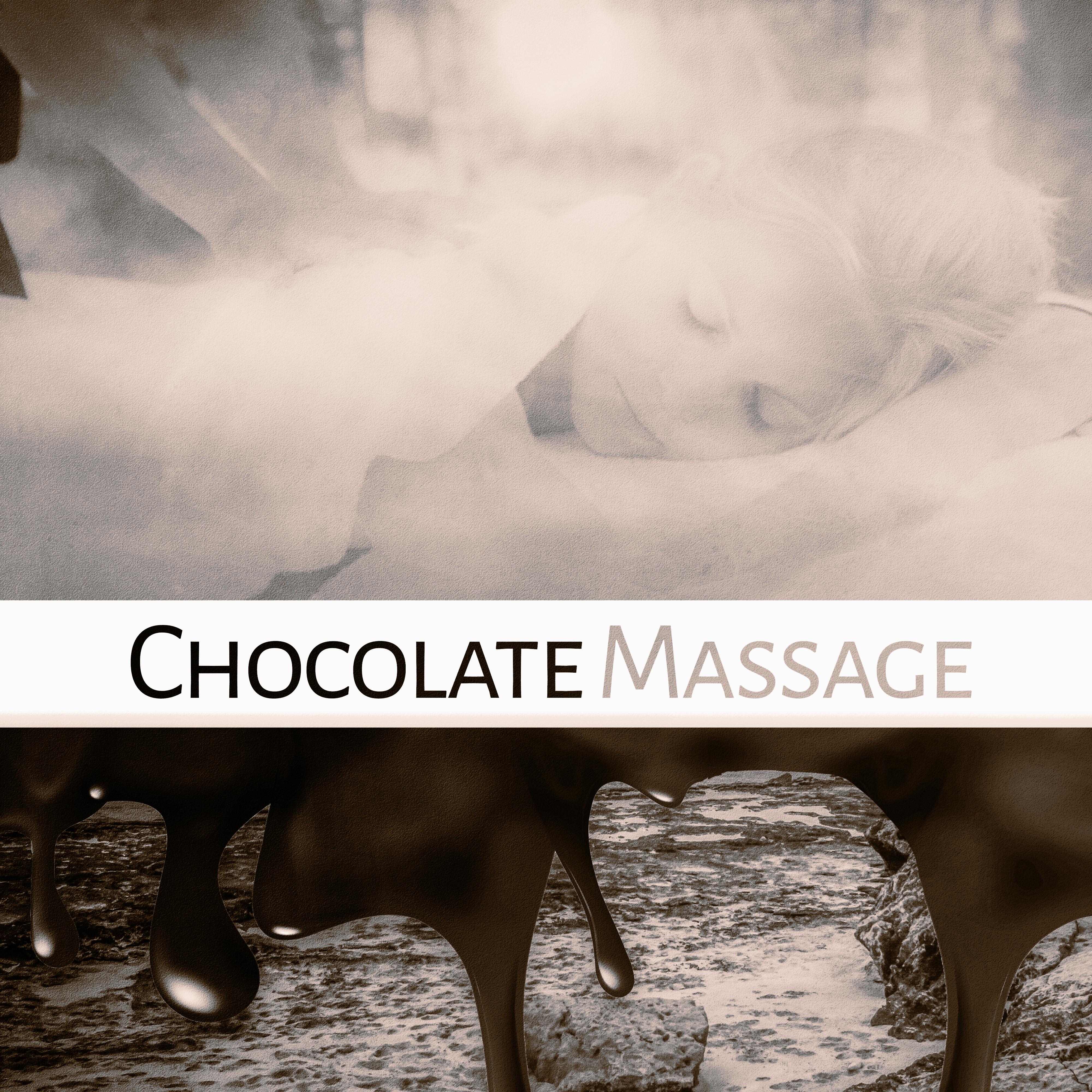 Chocolate Massage – Nature Sounds, Spa Dreams, Better Mood, Aromatherapy, Deep Sleep, Sounds of Sea, Wellness