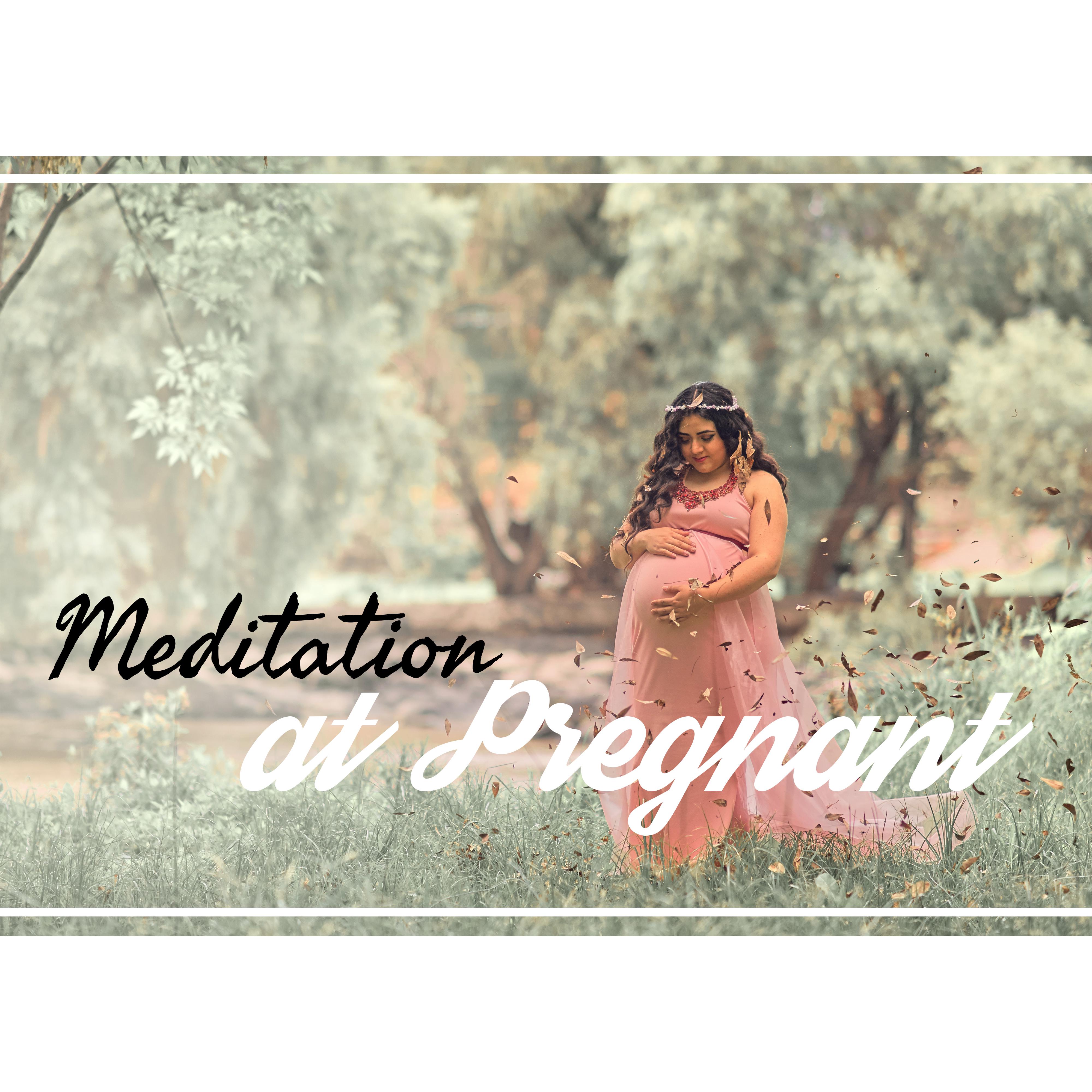 Meditation at Pregnant – Yoga Music, Daily Meditation, Time for Relax, Zen, Inner Calmness