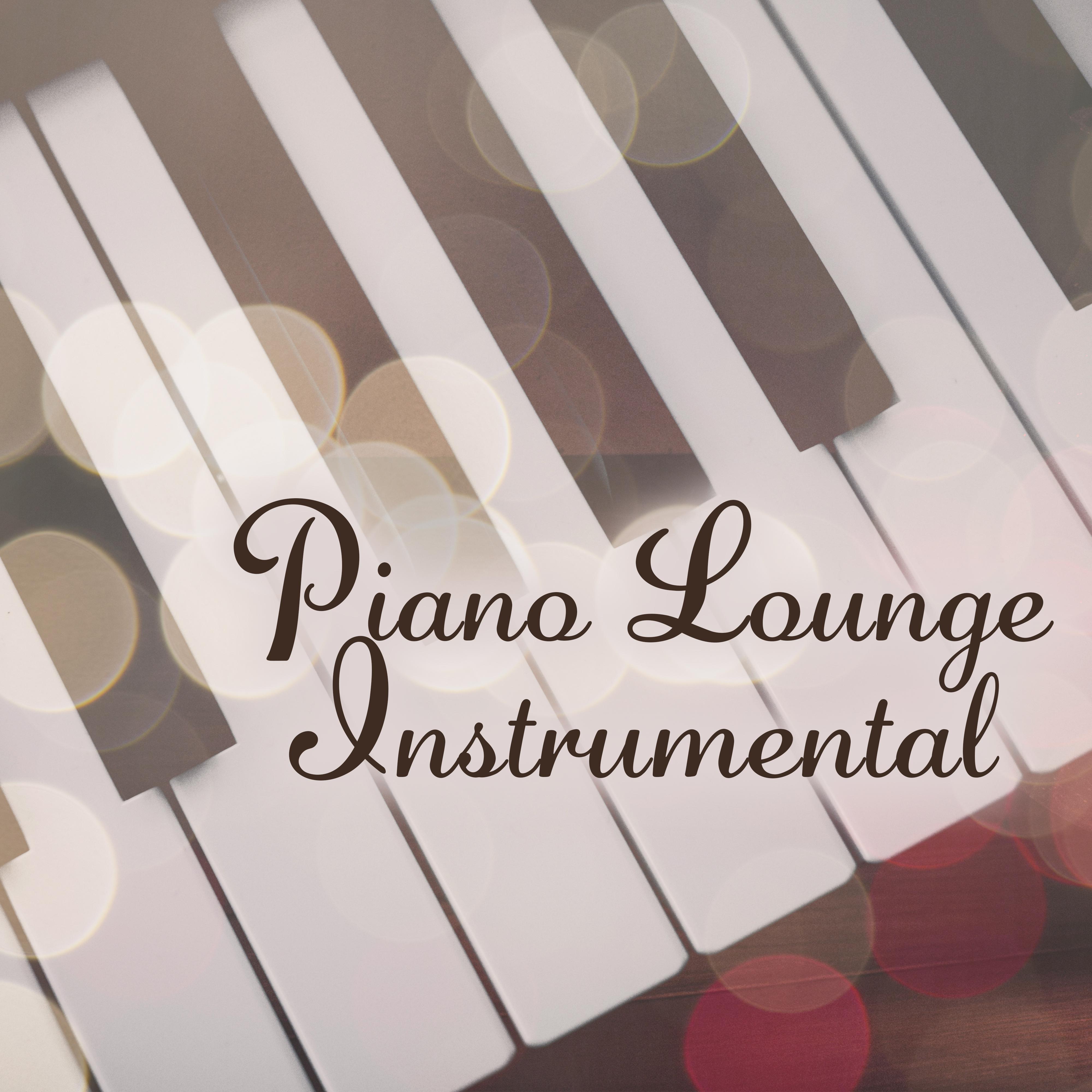 Piano Lounge Instrumental – Easy Listening Music, Mellow Jazz Sounds, Jazz Lounge, Simple Piano