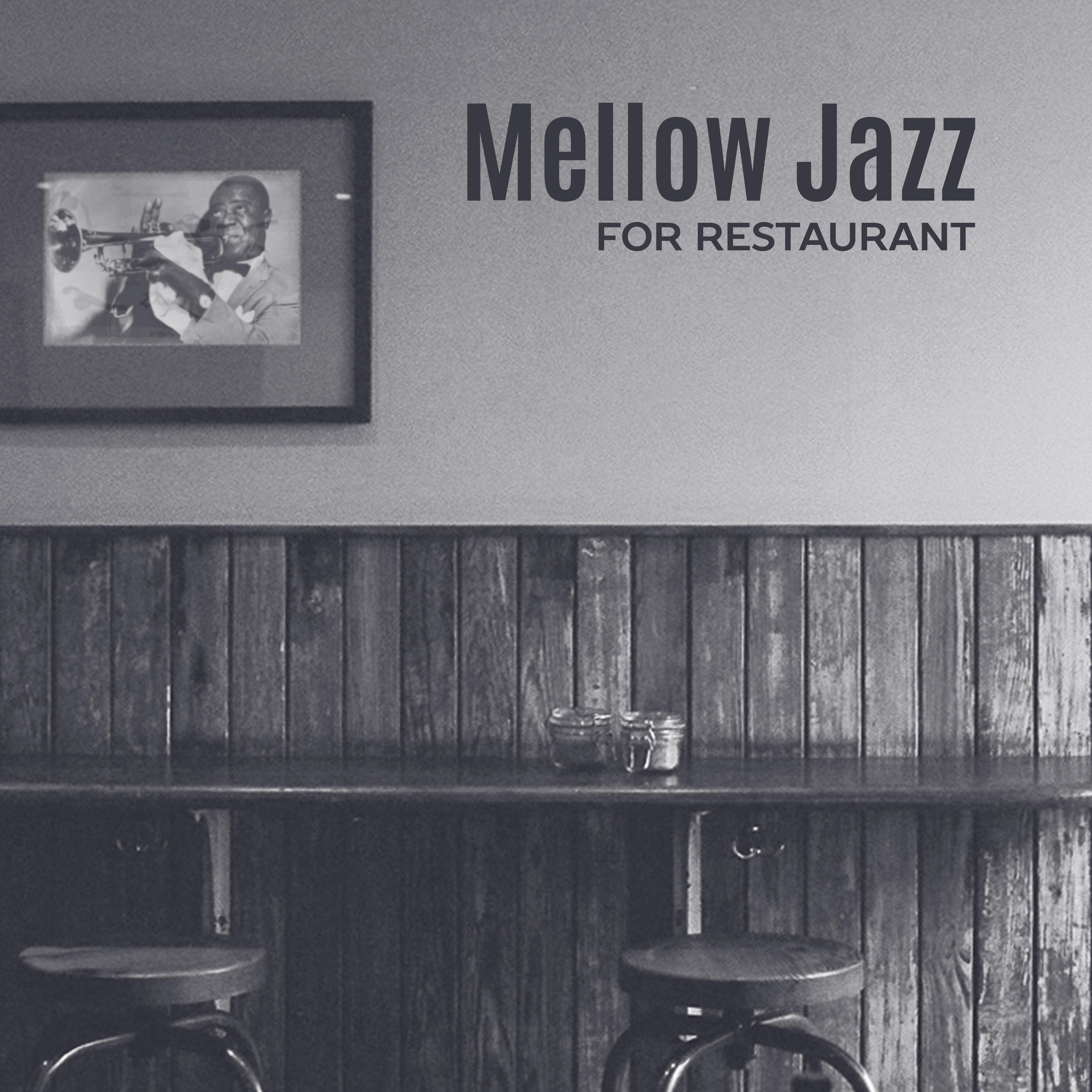 Mellow Jazz for Restaurant - Coffee Talk, Instrumental Sounds for Relaxation, Dinner with Friends, Soothing Piano, Free Time, Relax, Jazz Cafe