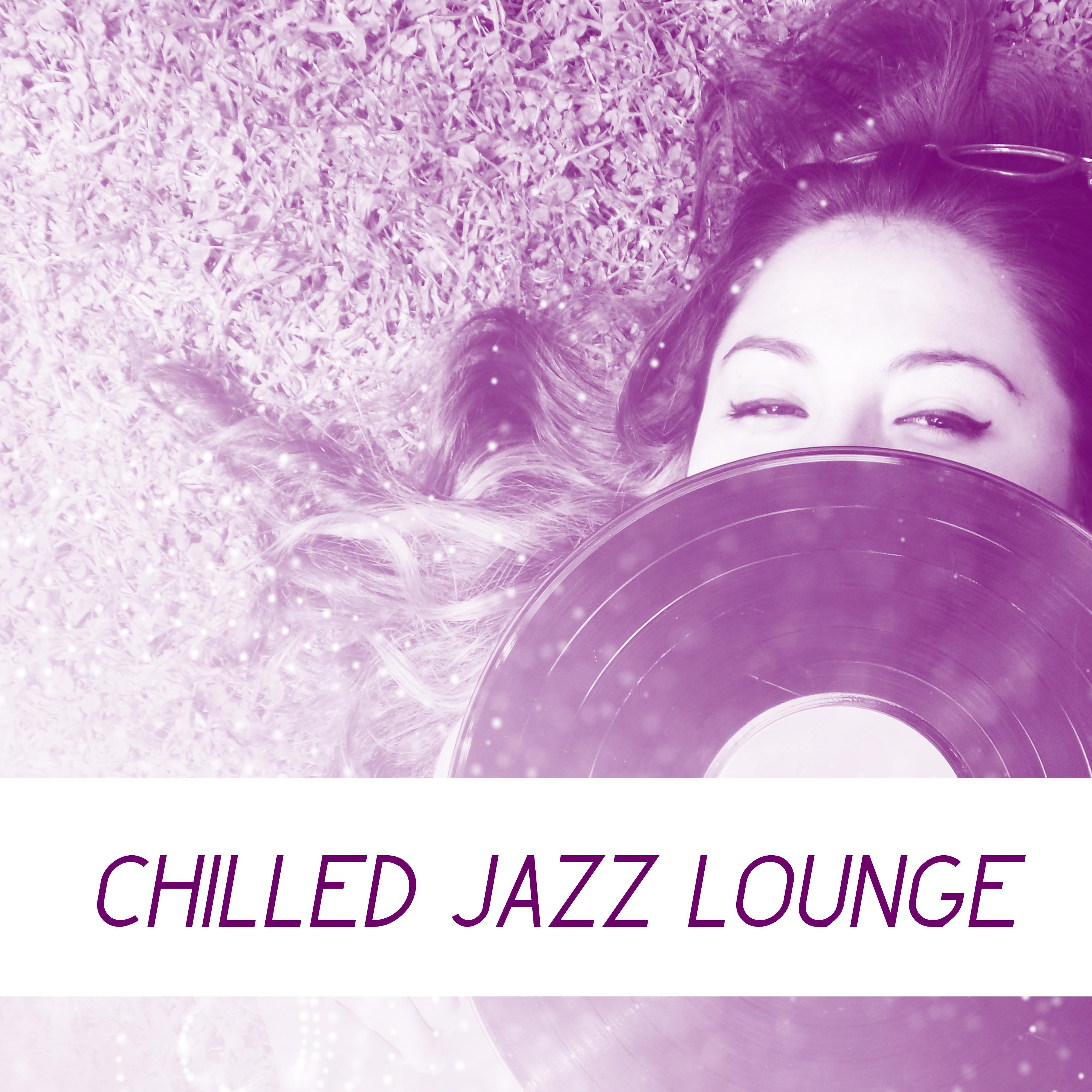 Chilled Jazz Lounge – Relaxing Jazz, Instrumental Music, Calm Jazz, Smooth Jazz 2017