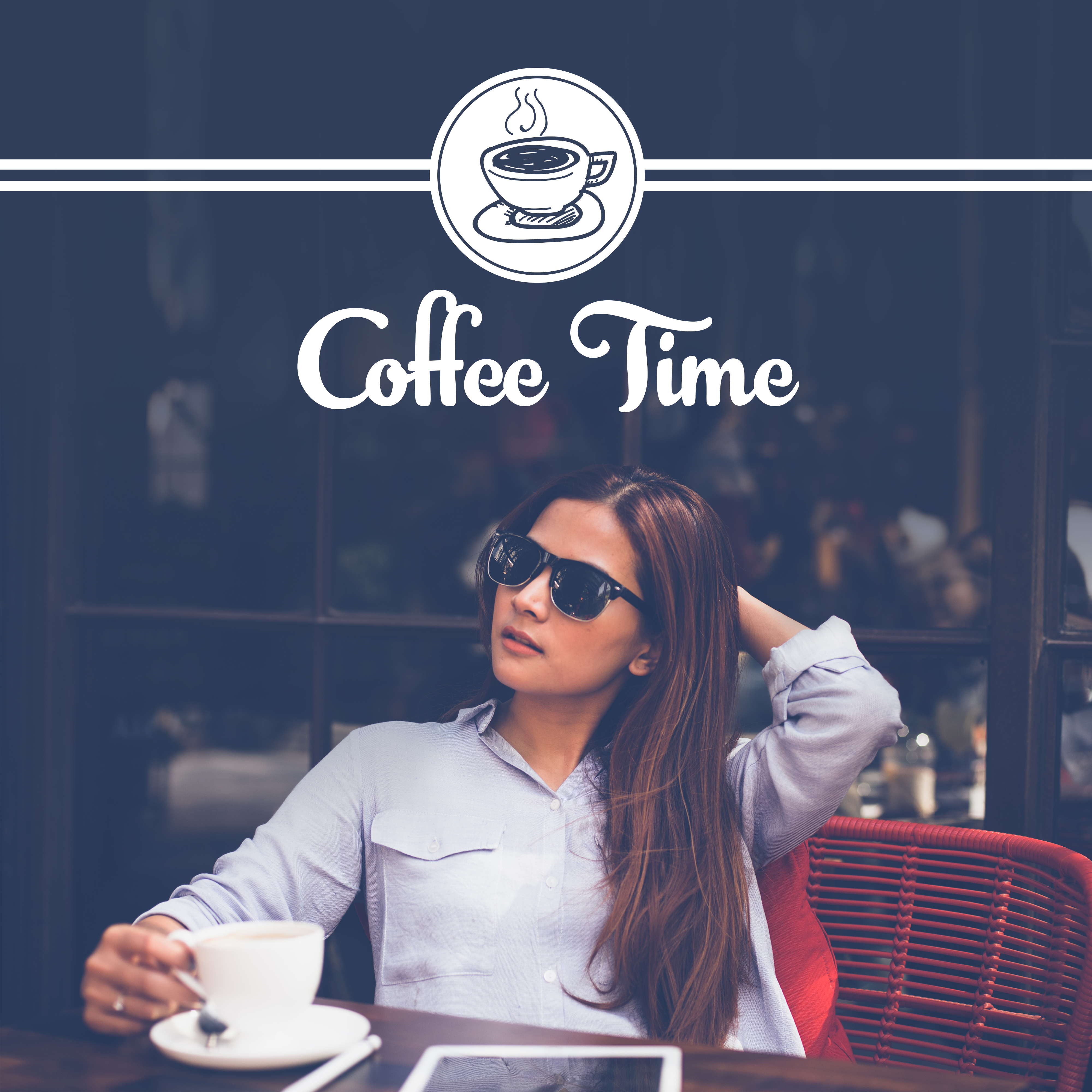 Coffee Time – Rest with Friends, Jazz Cafe, Chillout, Instrumental Songs for Relaxation, Gentle Piano, Calming Music to Rest