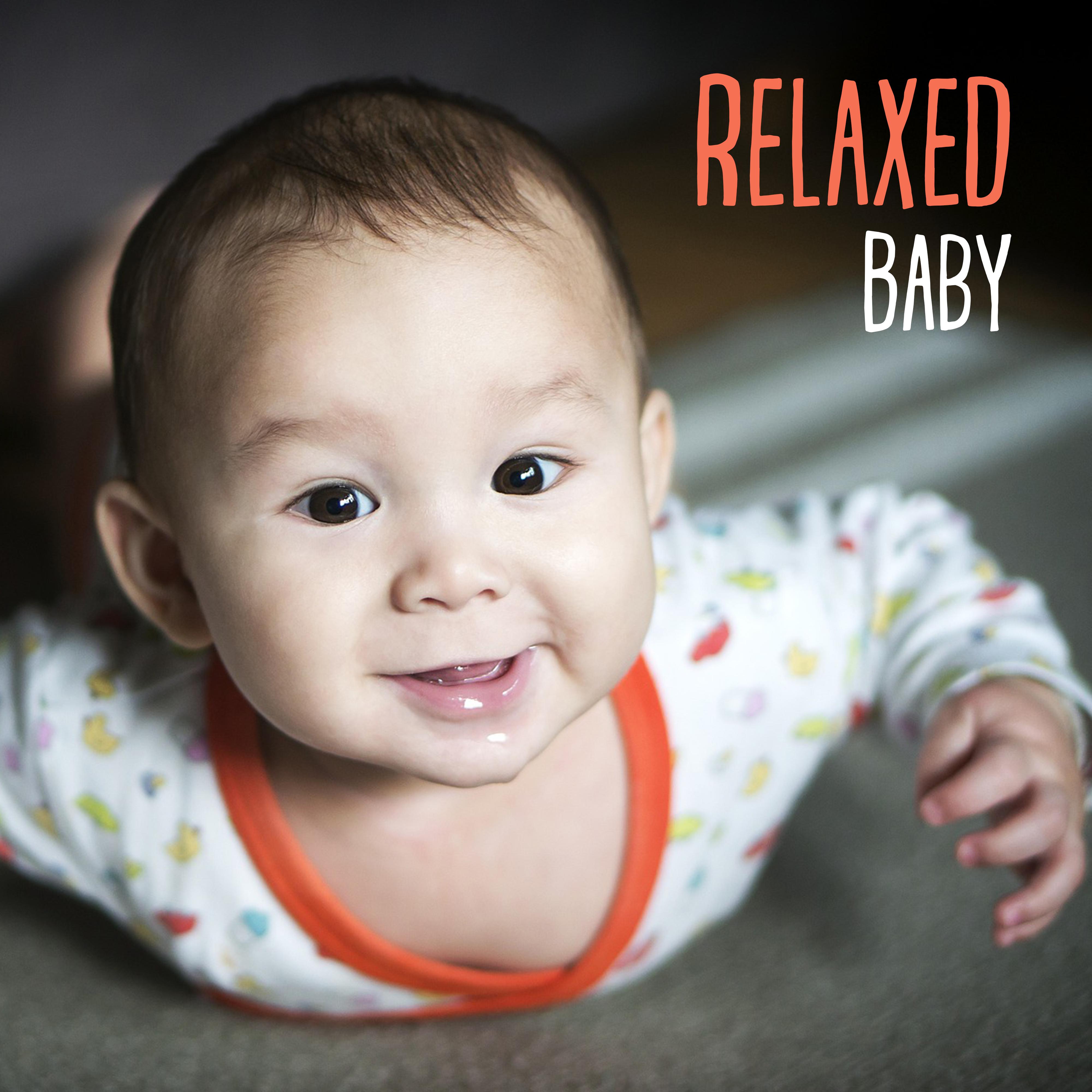 Relaxed Baby  – Classical Music for Baby to Sleep, Lullabies for Sleep, Relaxing Music for Baby, Calming Melodies