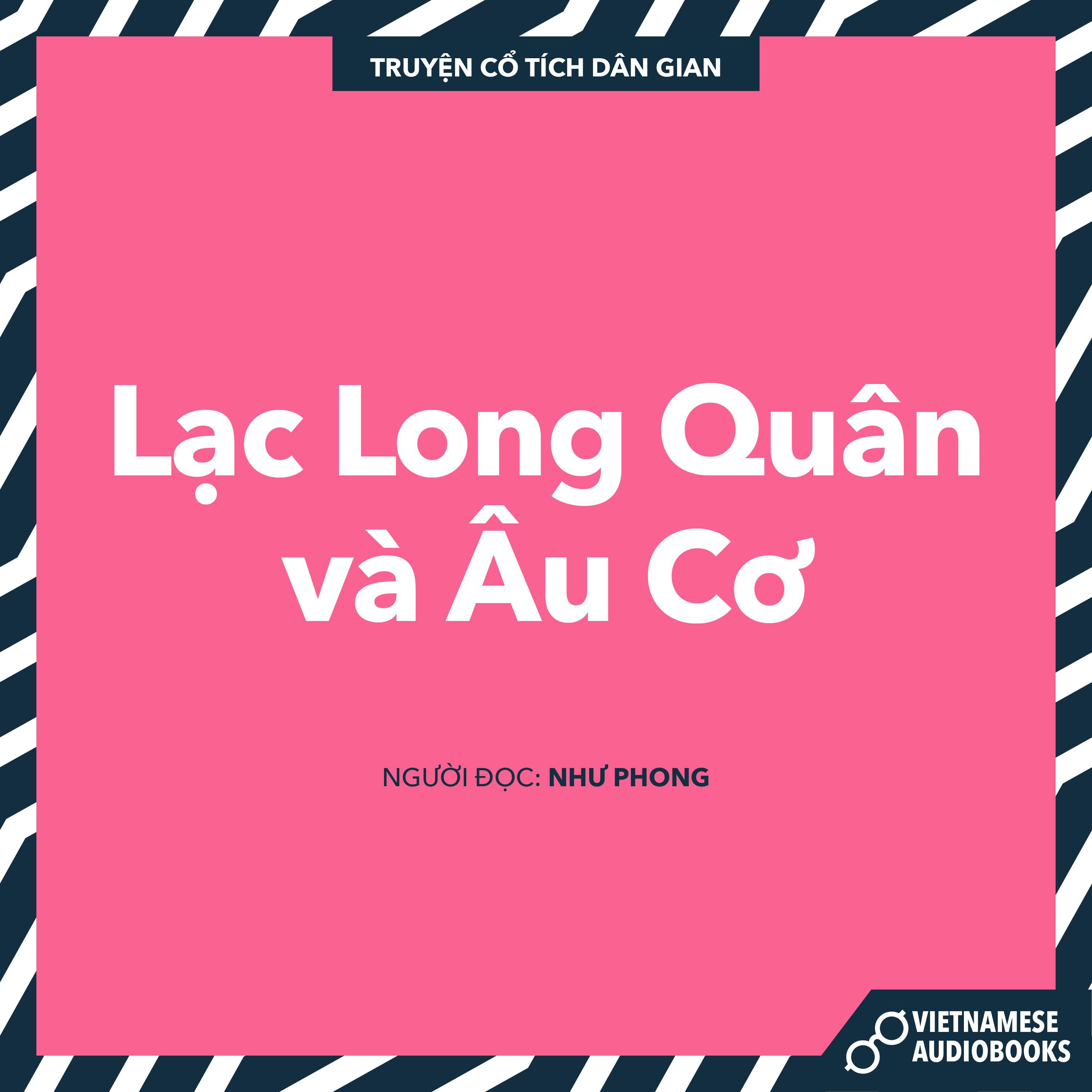 Lạc Long Quân và Âu Cơ