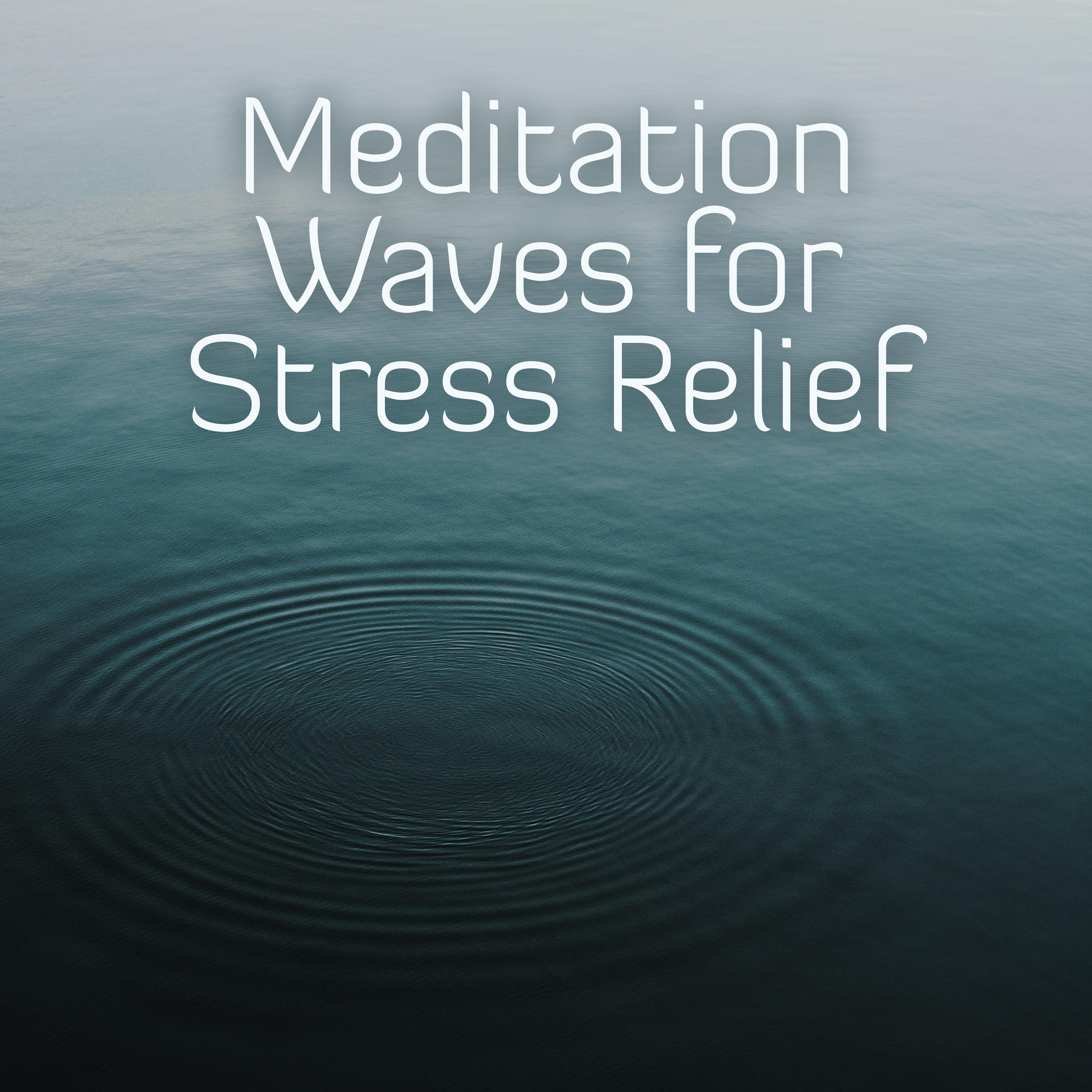 Meditation Waves for Stress Relief