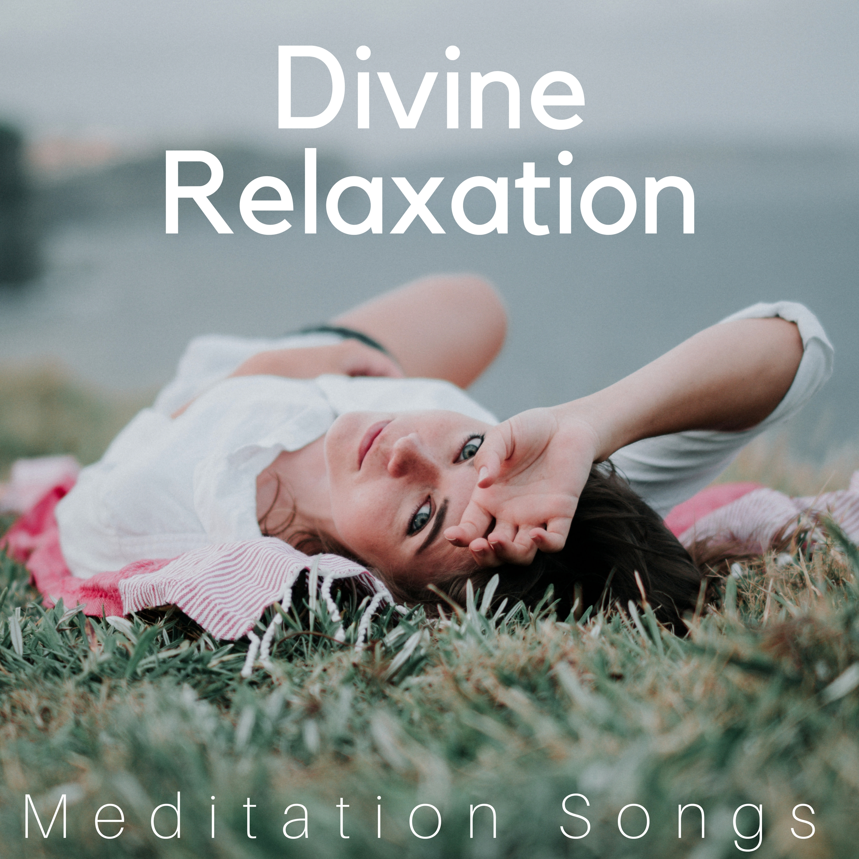 Divine Relaxation - Meditation Songs