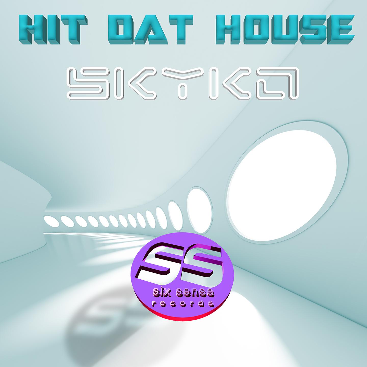 Hit Dat House (Original)