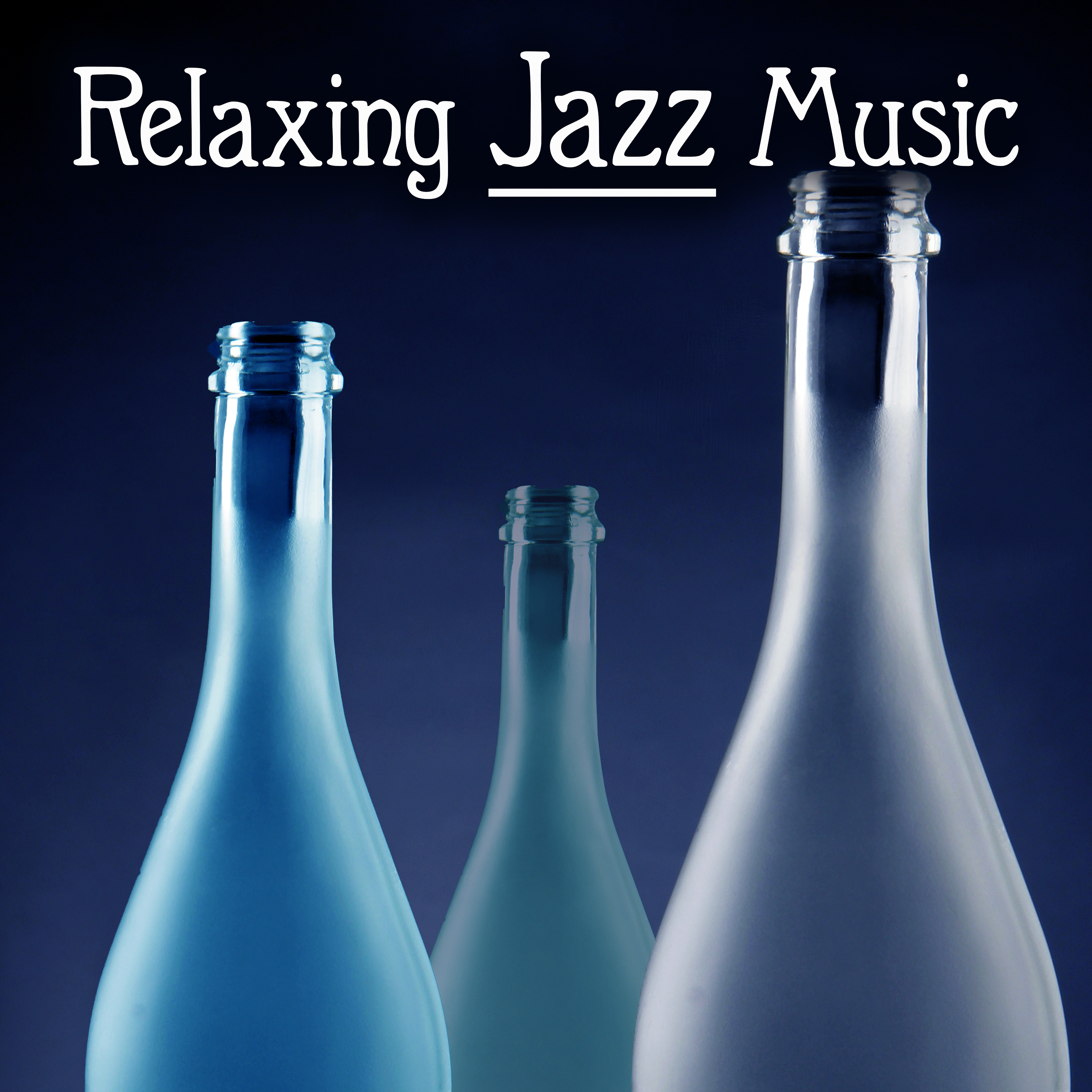 Relaxing Jazz Music – Soft & Calm Piano Jazz, Relax with Smooth Music, Sounds to Rest