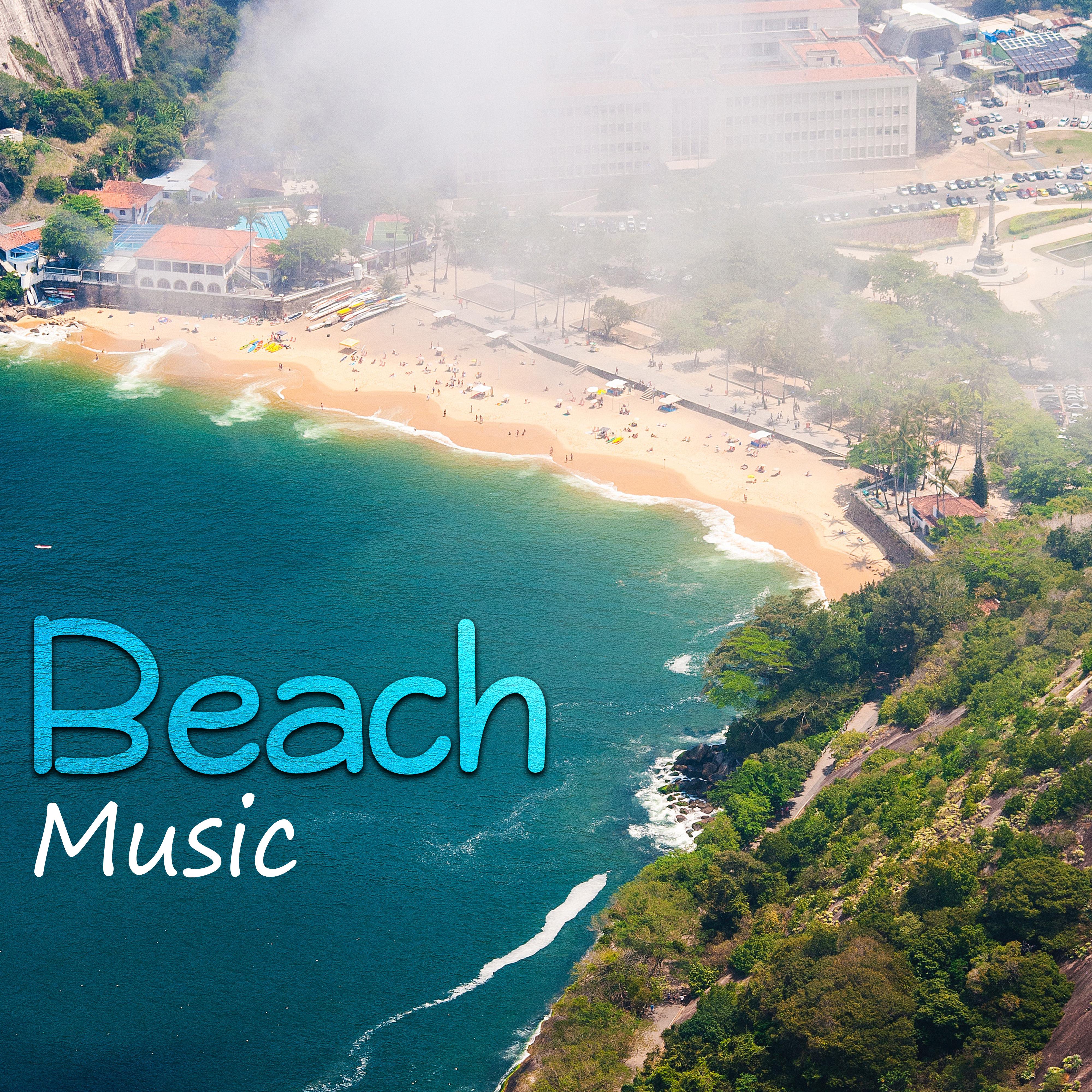 Beach Music – Melodies for Relaxation, Holiday Music, Chill Paradise, Summer Vibes, Chilled Ibiza
