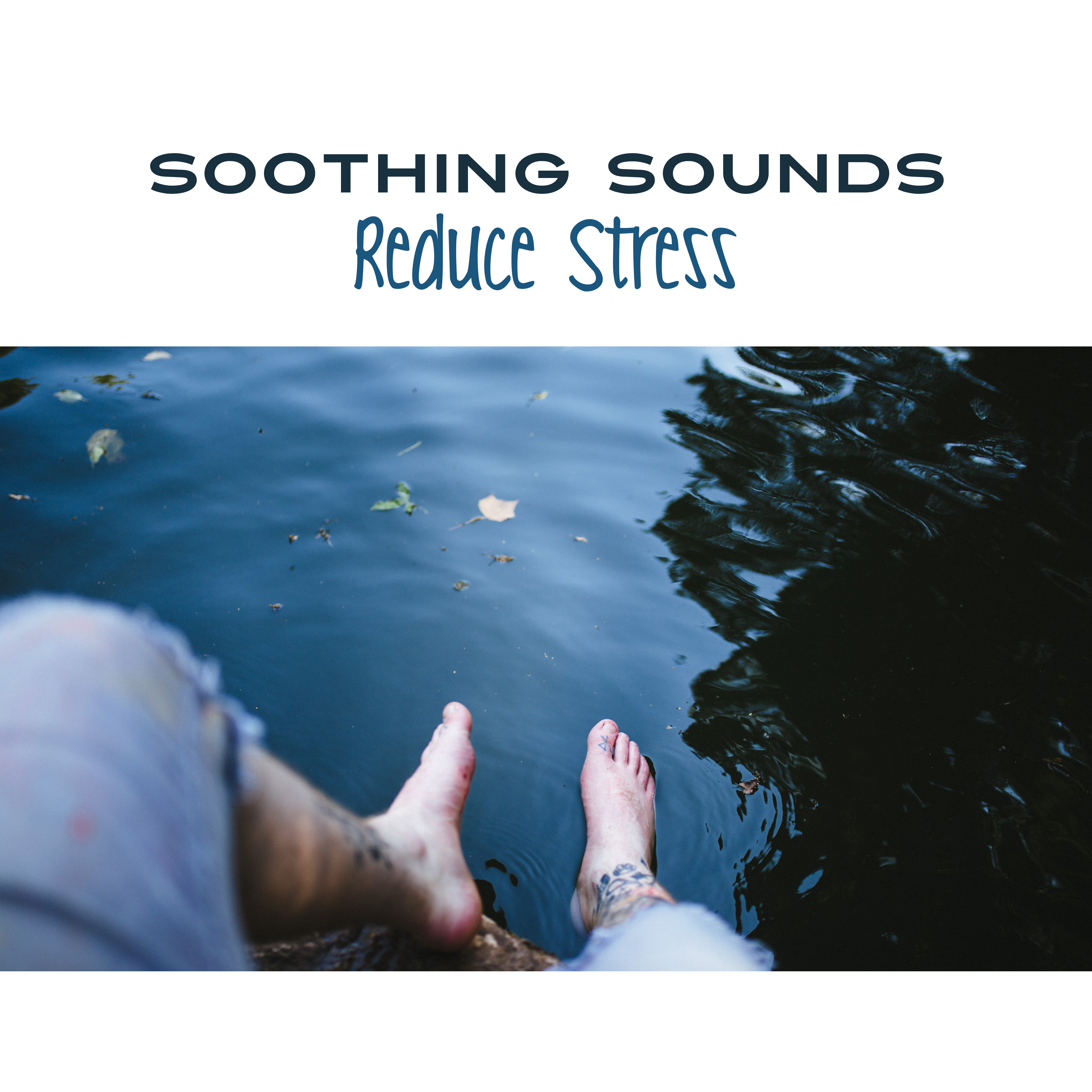 Soothing Sounds Reduce Stress – Pure Rest, Stress Relief, Peaceful Music for Relaxation, Healing, Sleep, Tranquility, Calm Down, Meditation