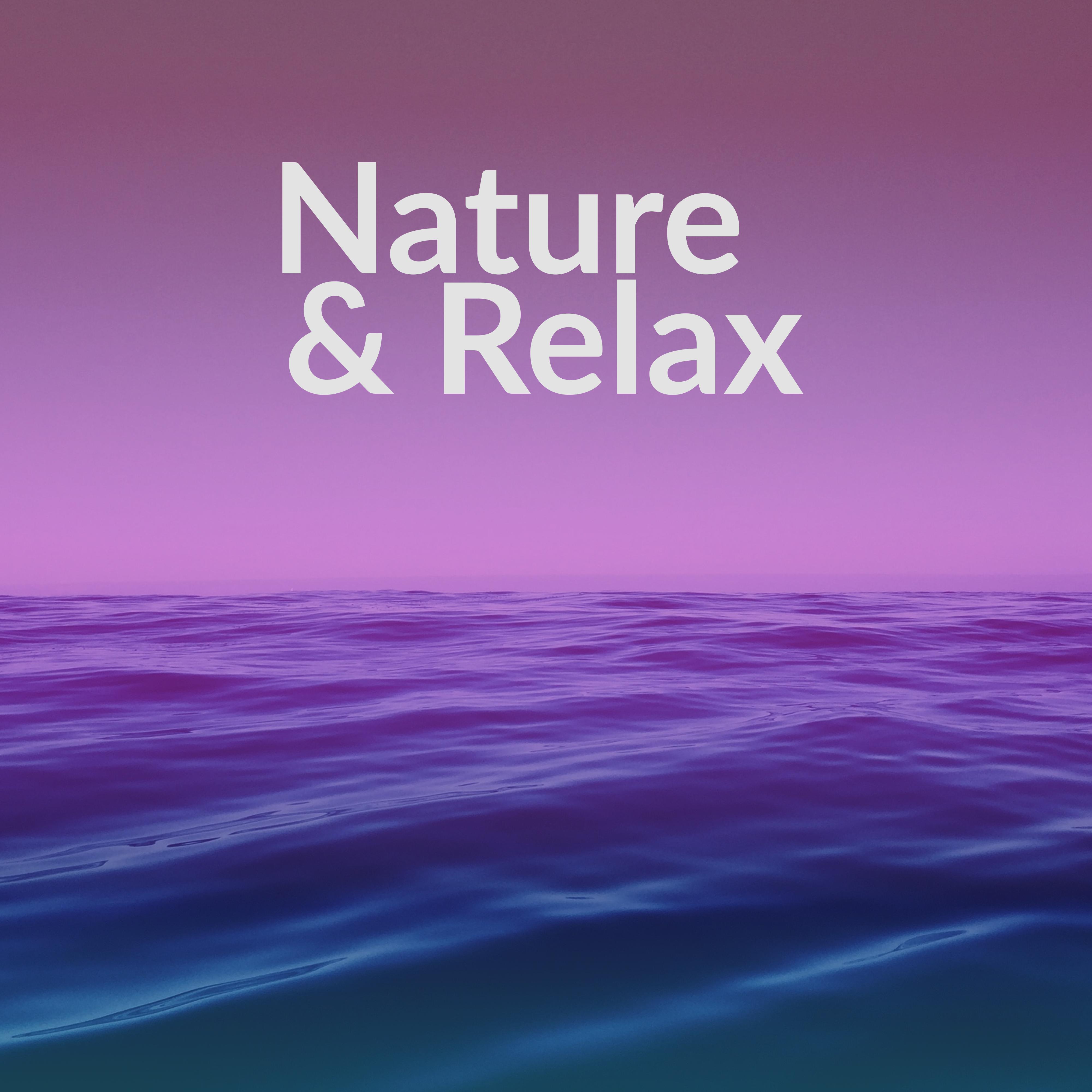 Nature & Relax – Nature Sounds, Relaxing Ocean Waves, Deep Sleep, Water Sounds, Soothing Guitar, Healing Piano