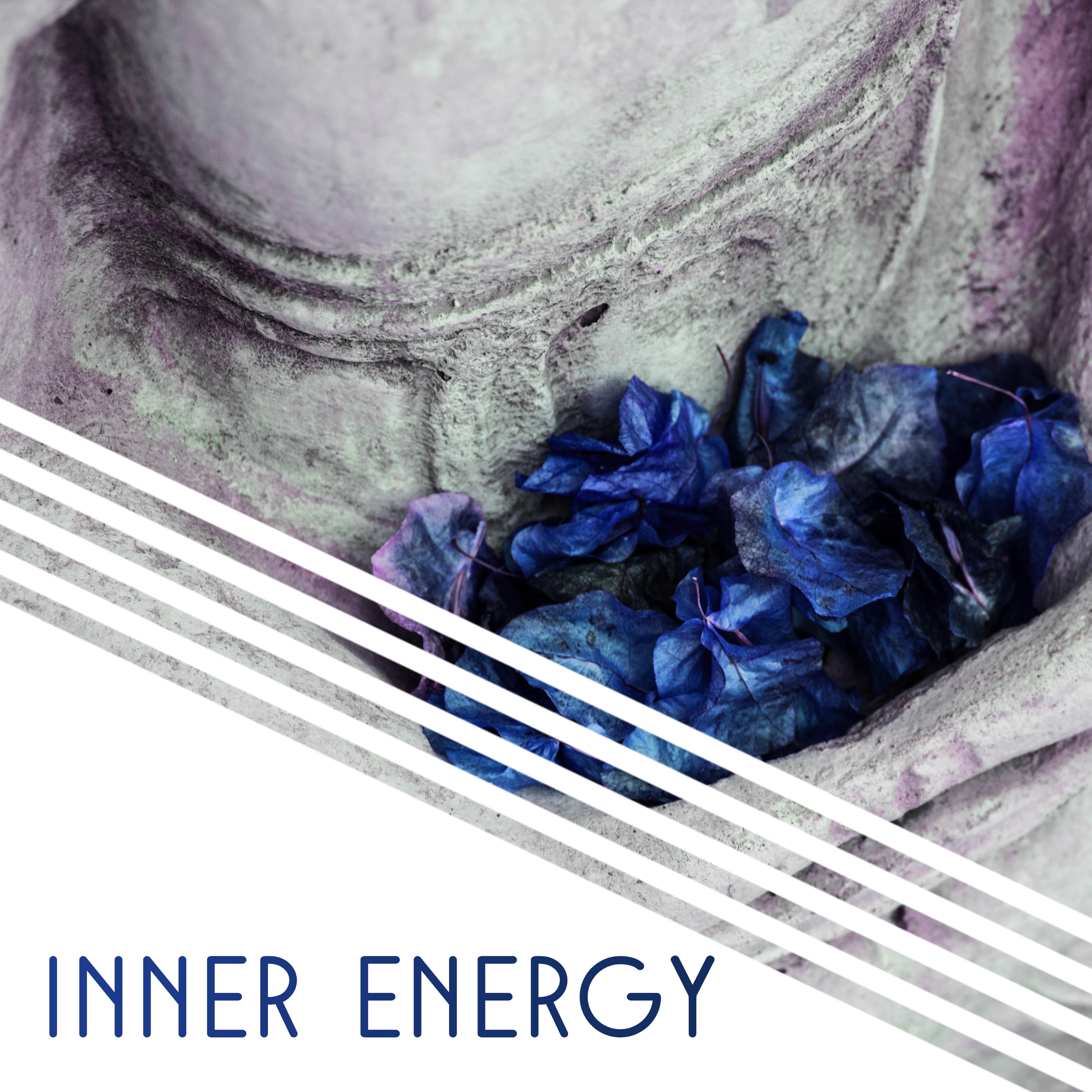 Inner Energy – Meditation Music, Sounds of Yoga, Deep Concentration, Zen, Relief, Relaxation, Peaceful Mind, Yoga Dream